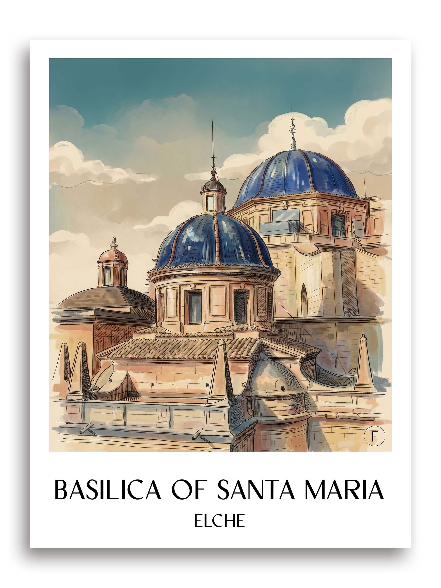 Basílica de Santa Maria Poster - Elche - Spanien Kunstdruck - Aquarell von A4 bis A1 - favplace