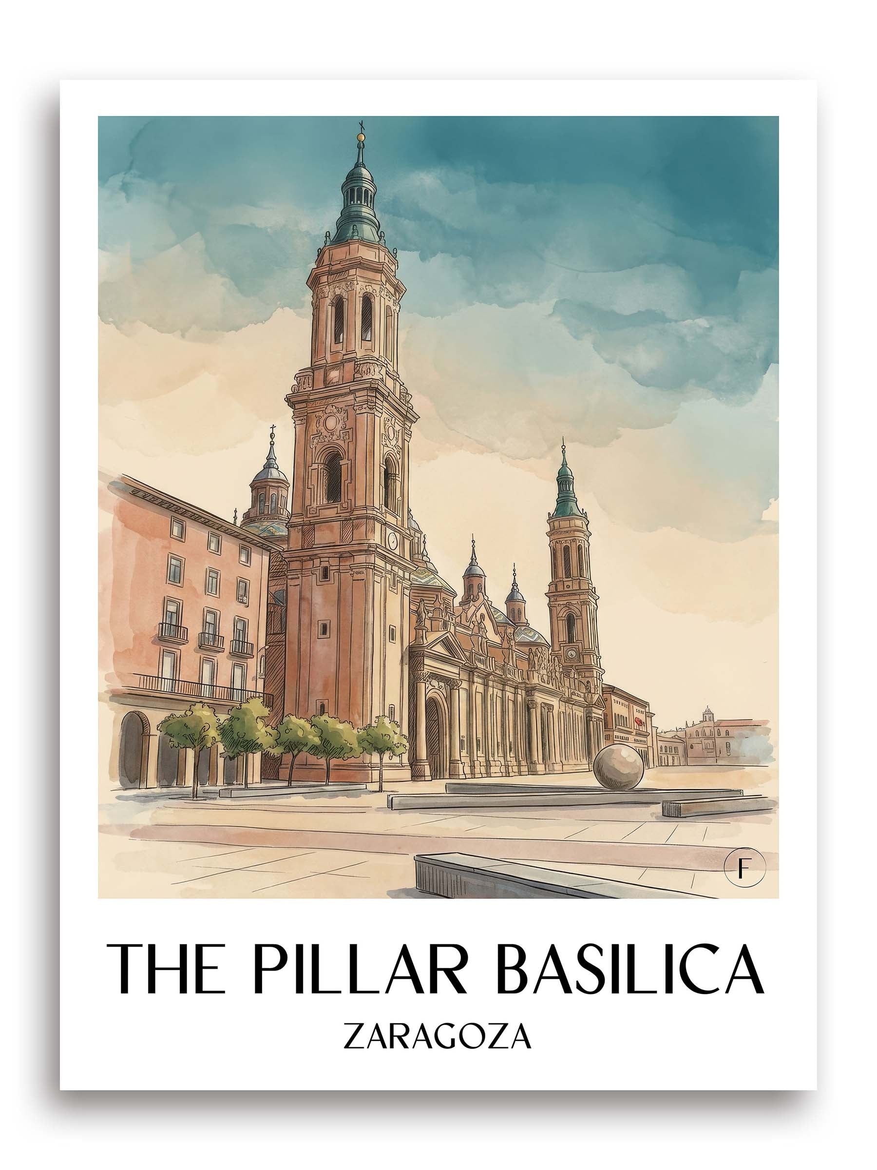 Basílica del Pilar Poster - Zaragoza - Spanien Kunstdruck - Aquarell von A4 bis A1 - favplace
