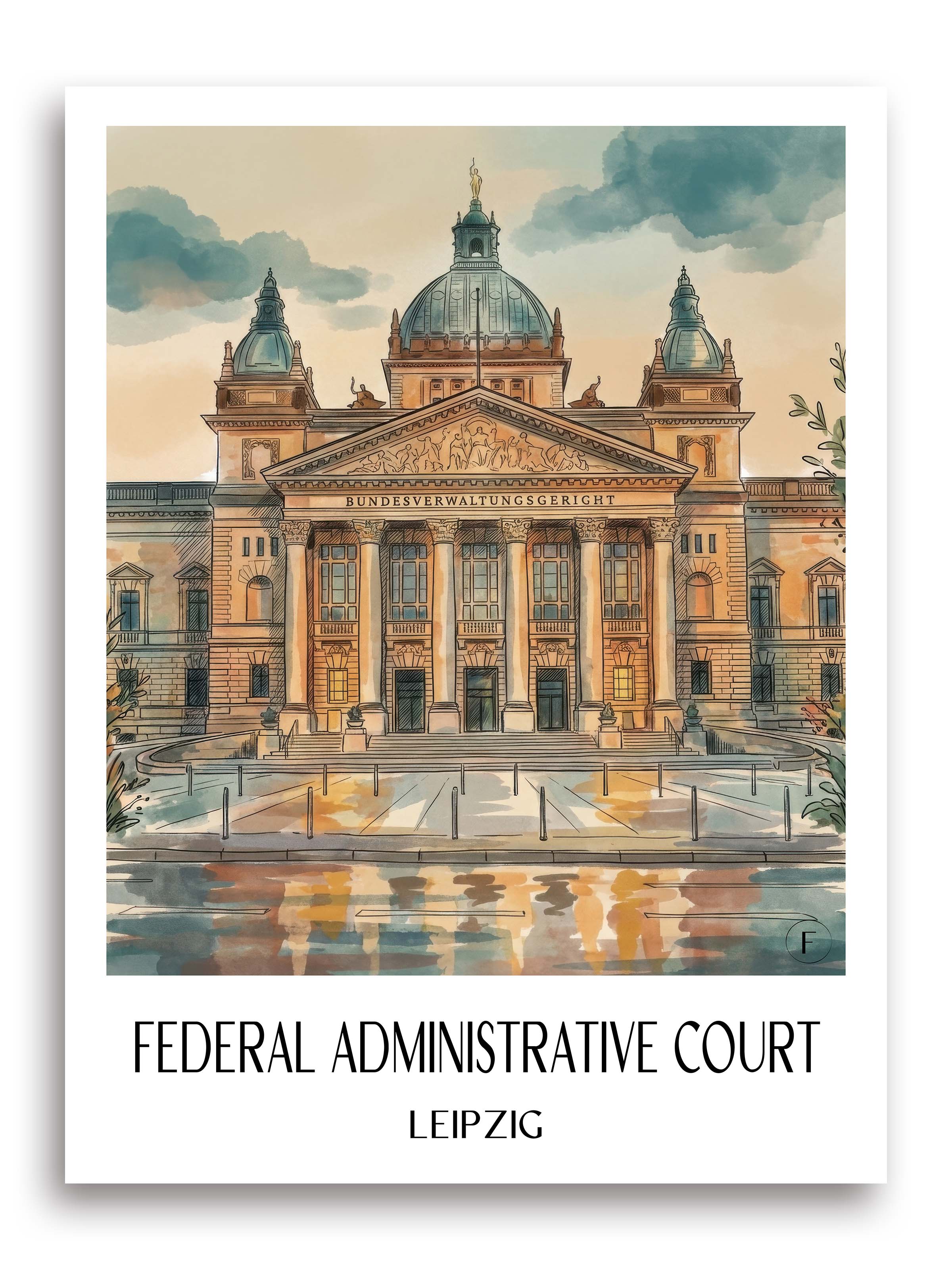 Bundesverwaltungsgericht Poster - Leipzig - Deutschland Kunstdruck - Aquarell von A4 bis A1 - favplace