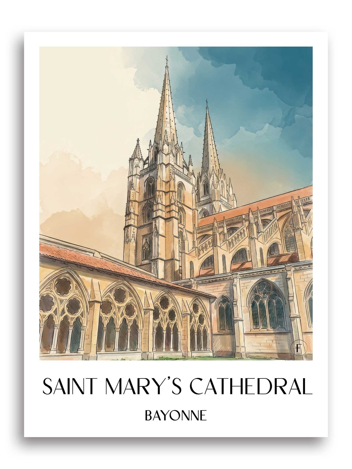 Cathédrale Sainte-Marie Poster - Bayonne - Frankreich Kunstdruck - Aquarell von A4 bis A1 - favplace
