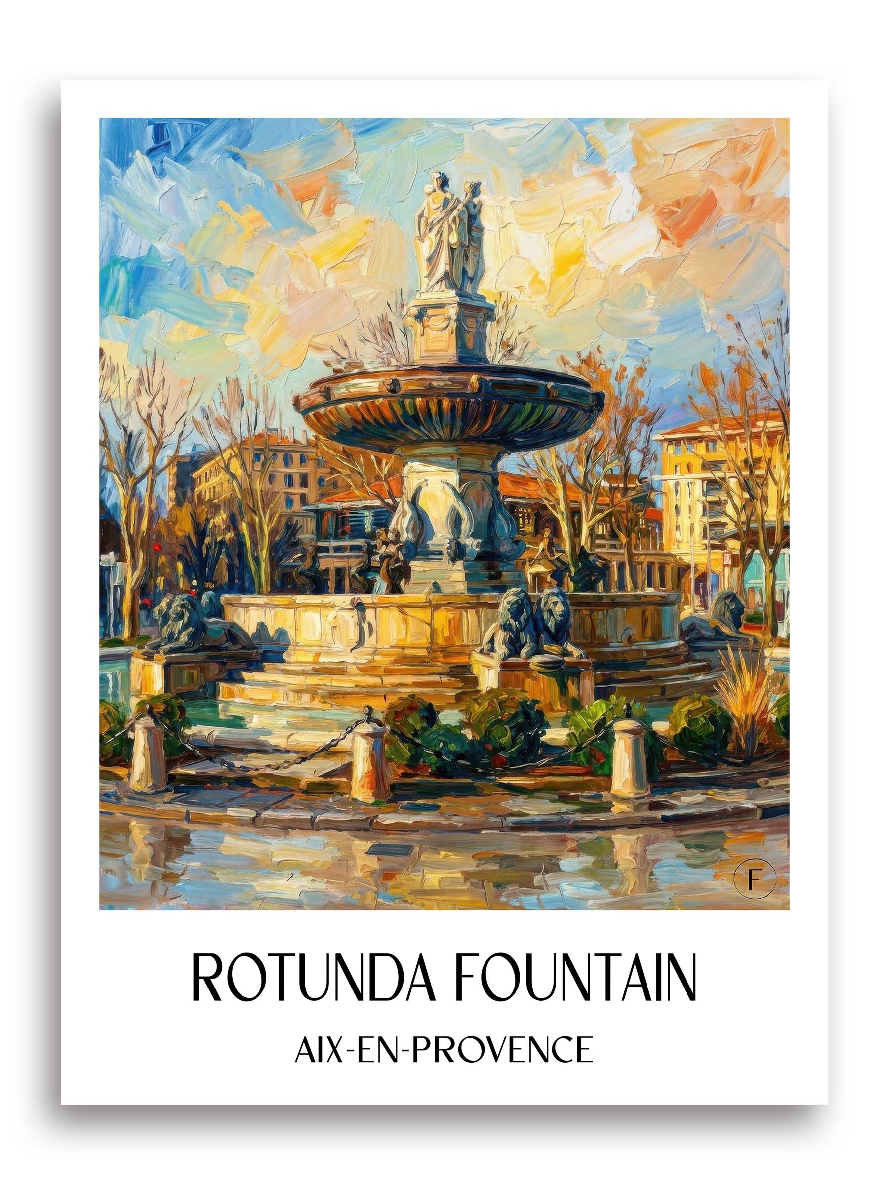 Fontaine de la Rotonde Poster - Aix-en-Provence - Frankreich Kunstdruck - Ölgemälde von A4 bis A1 - favplace