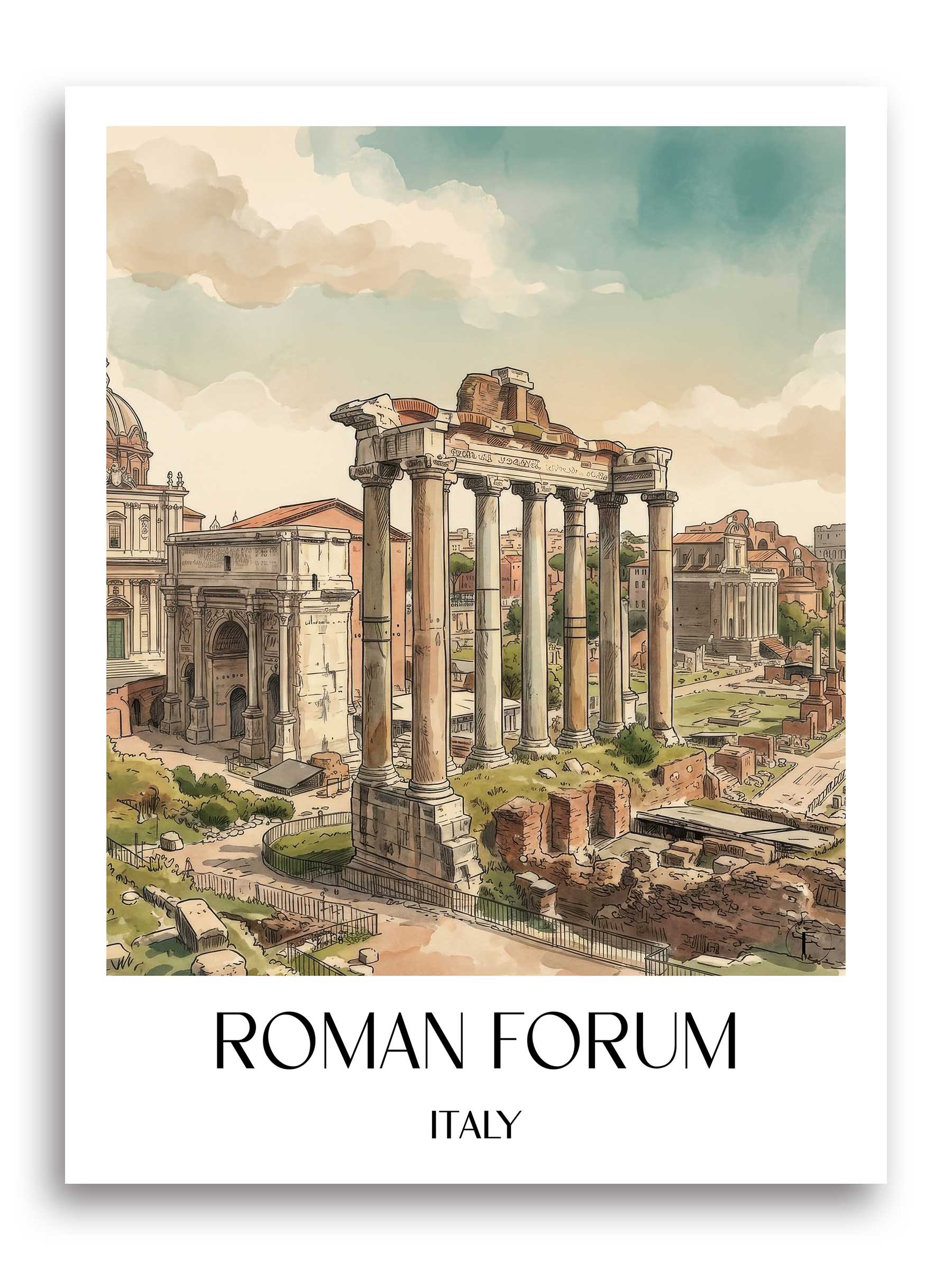 Forum Romanum Poster - Rom - Italien Kunstdruck - Aquarell von A4 bis A1 - favplace