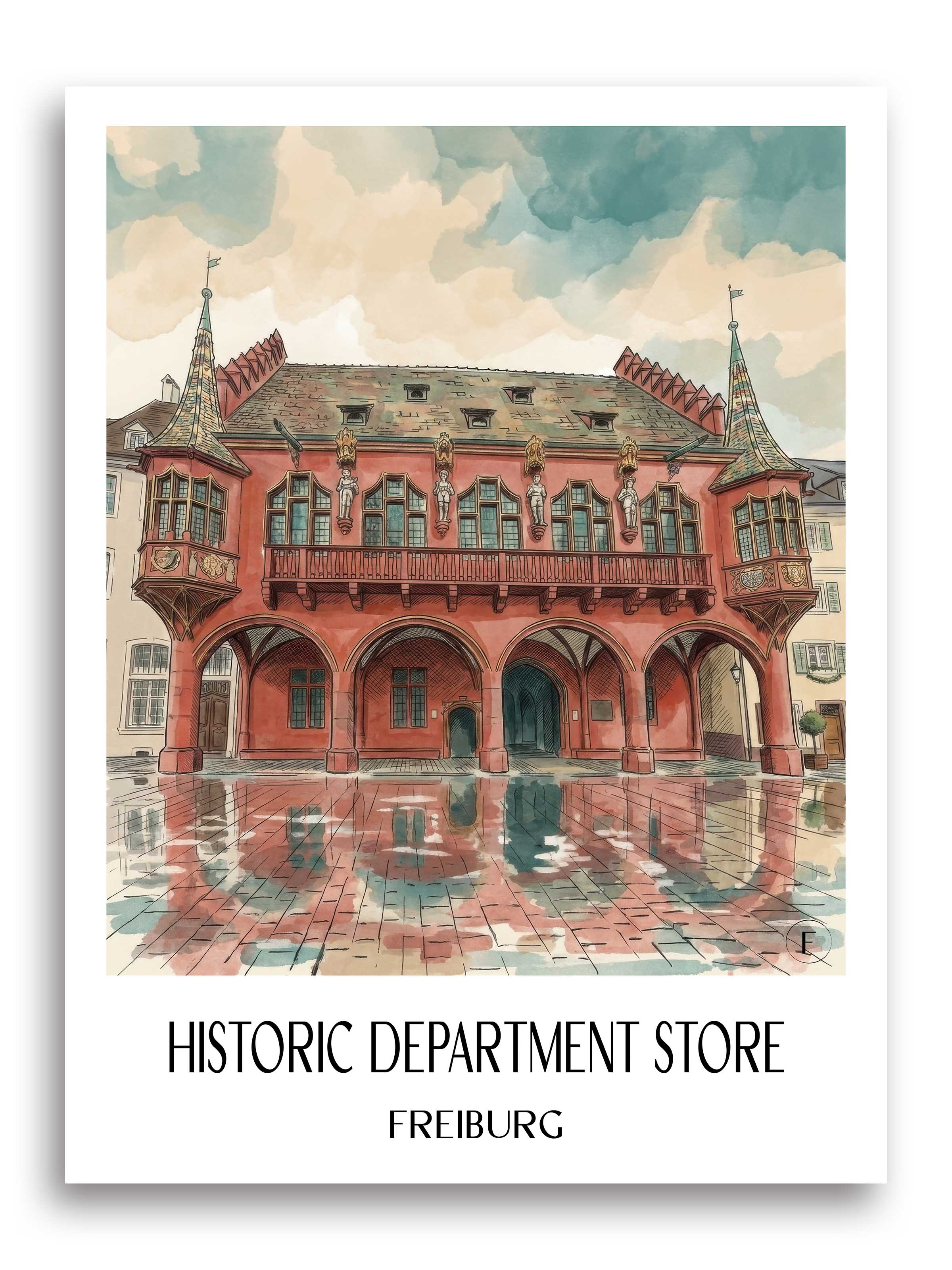 Historisches Kaufhaus Poster - Freiburg - Deutschland Kunstdruck - Aquarell von A4 bis A1 - favplace