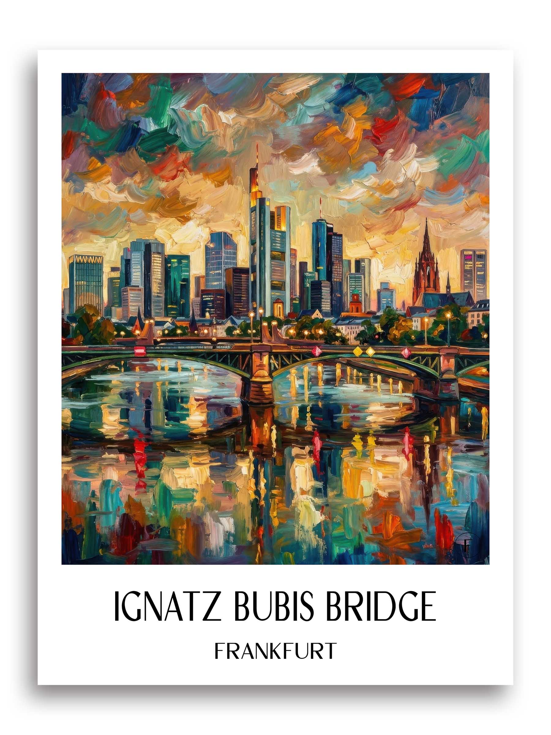Ignatz-Bubis-Brücke Poster - Frankfurt - Deutschland Kunstdruck - Ölgemälde von A4 bis A1 - favplace