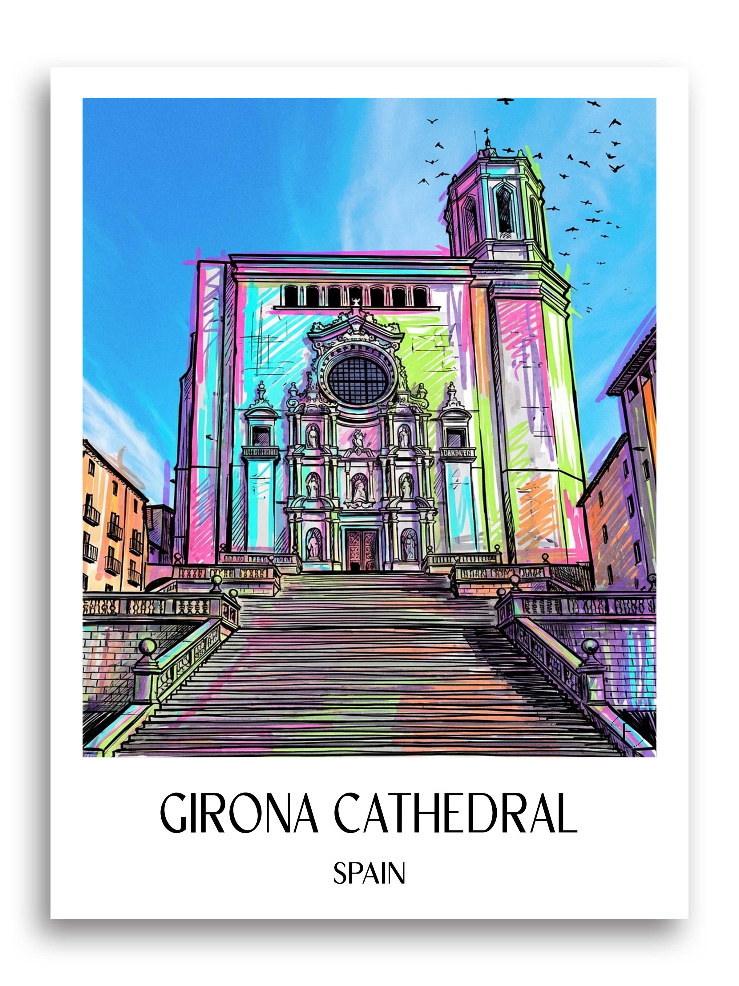 Kathedrale von Girona Poster - Spanien - Spanien Kunstdruck - Tag Graffiti von A4 bis A1 - favplace