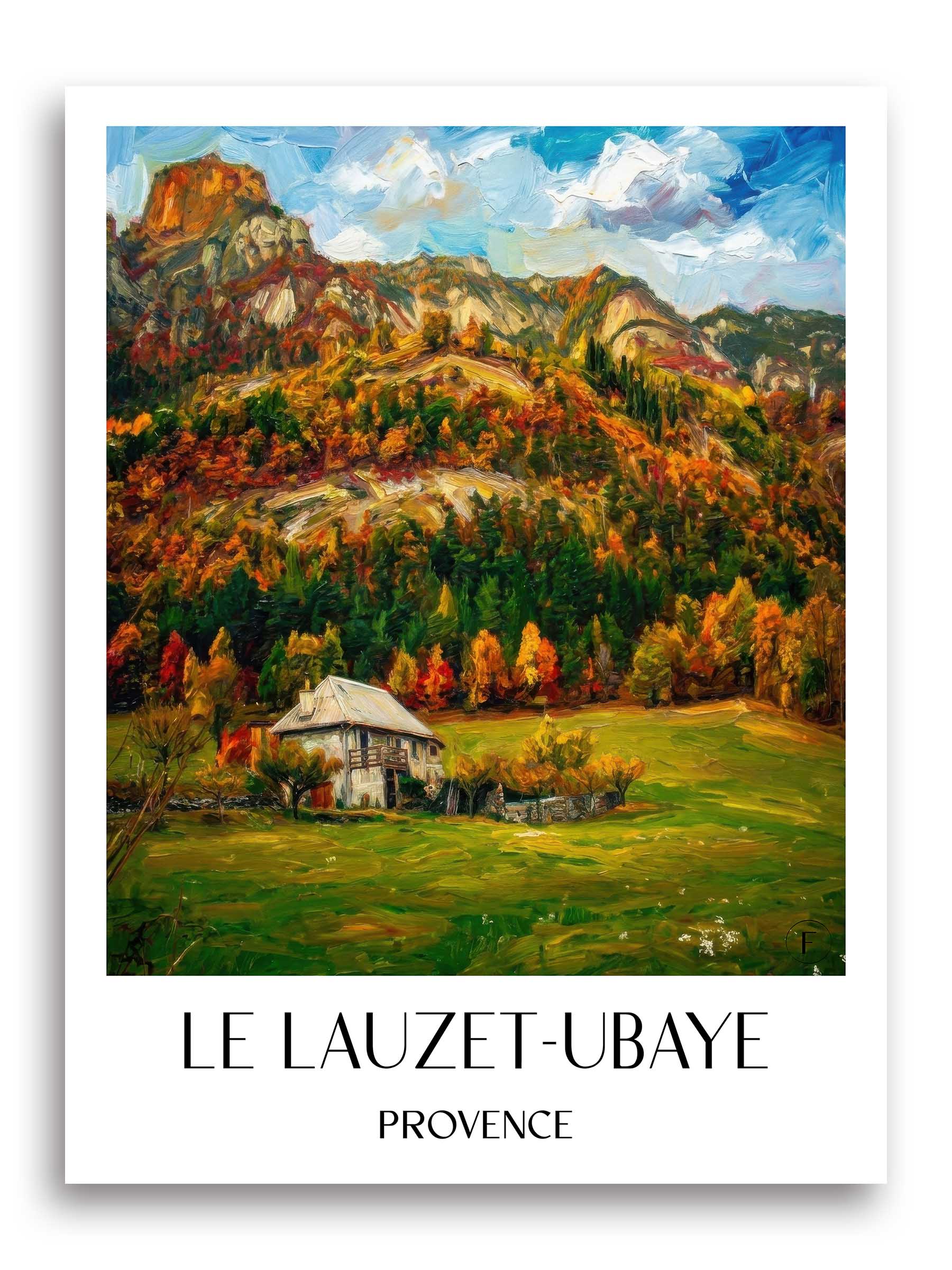 Le Lauzet-Ubaye Poster - Provence - Frankreich Kunstdruck - Ölgemälde von A4 bis A1 - favplace