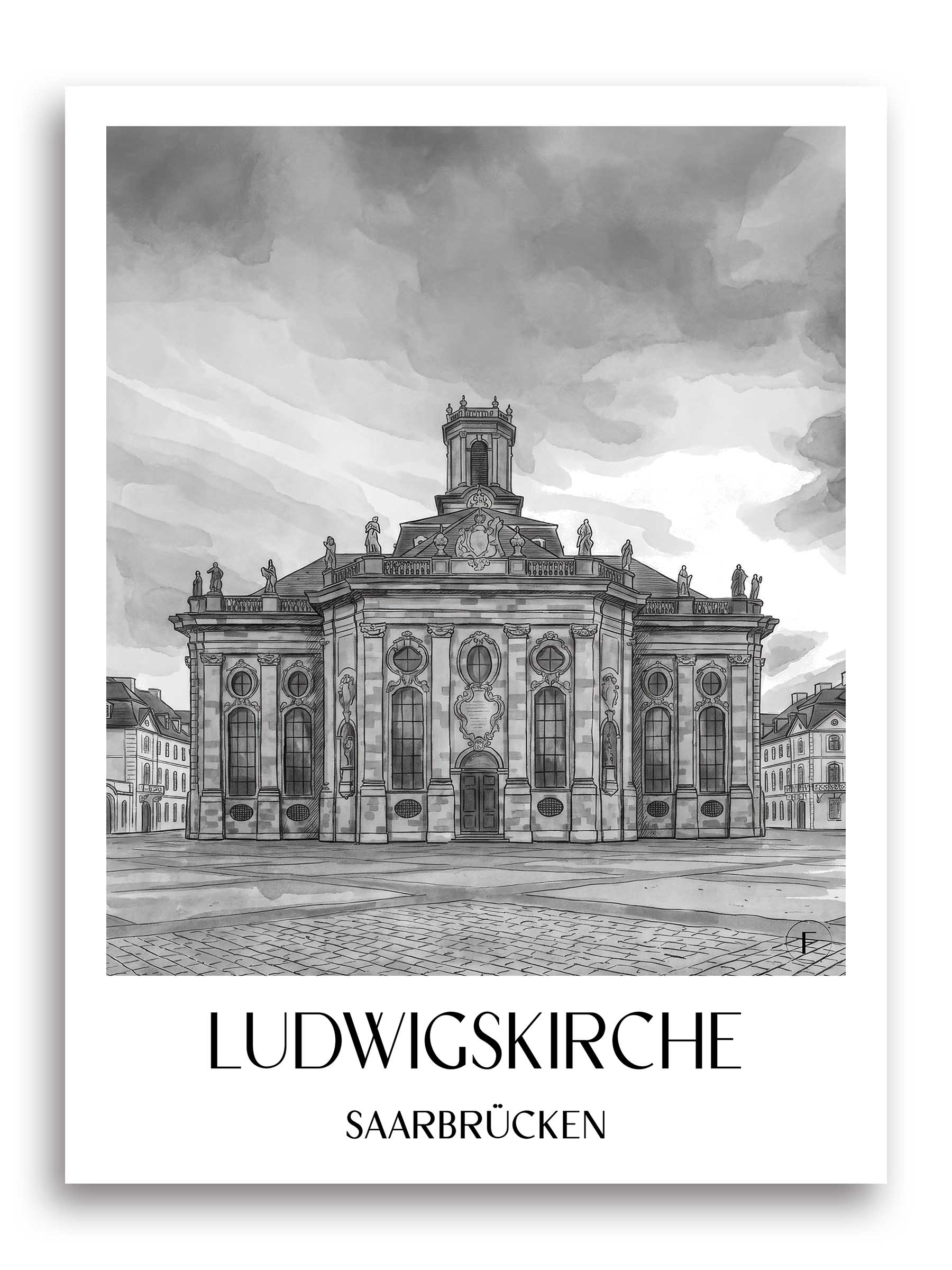 Ludwigskirche Poster - Saarbrücken - Deutschland Kunstdruck - Aquarell Schwarz-Weiß von A4 bis A1