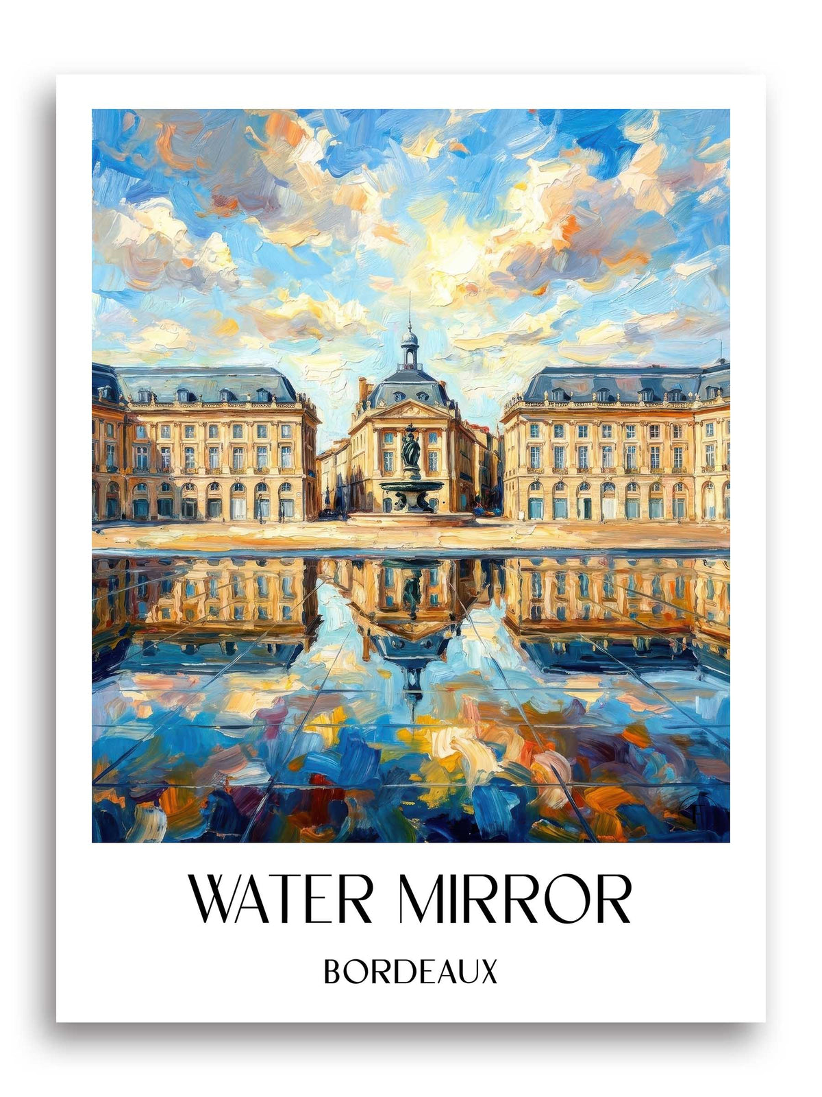 Miroir d'Eau Poster - Bordeaux - Frankreich Kunstdruck - Ölgemälde von A4 bis A1 - favplace