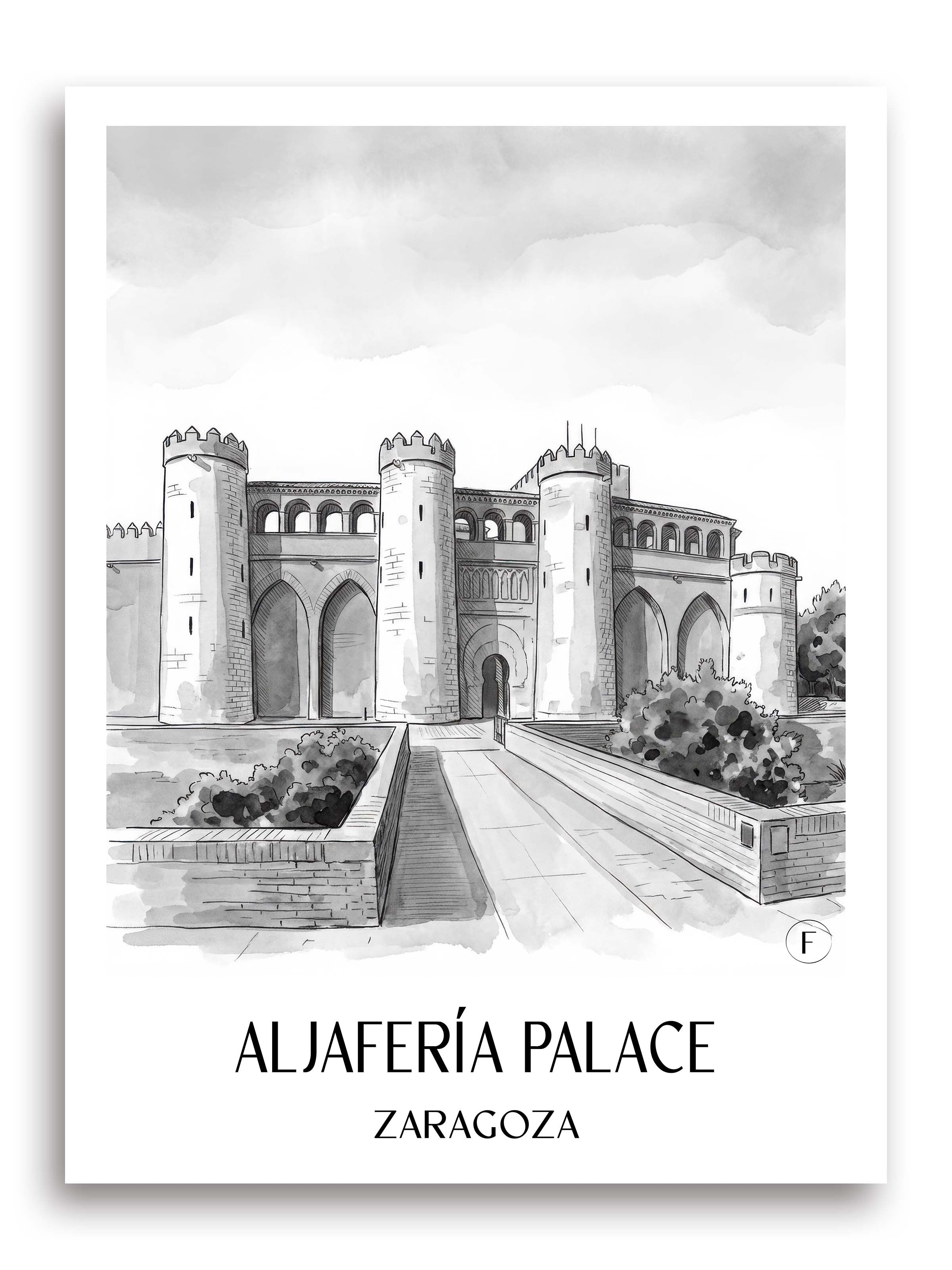 Palacio de la Aljafería Poster - Zaragoza - Spanien Kunstdruck - Aquarell Schwarz-Weiß von A4 bis A1 - favplace