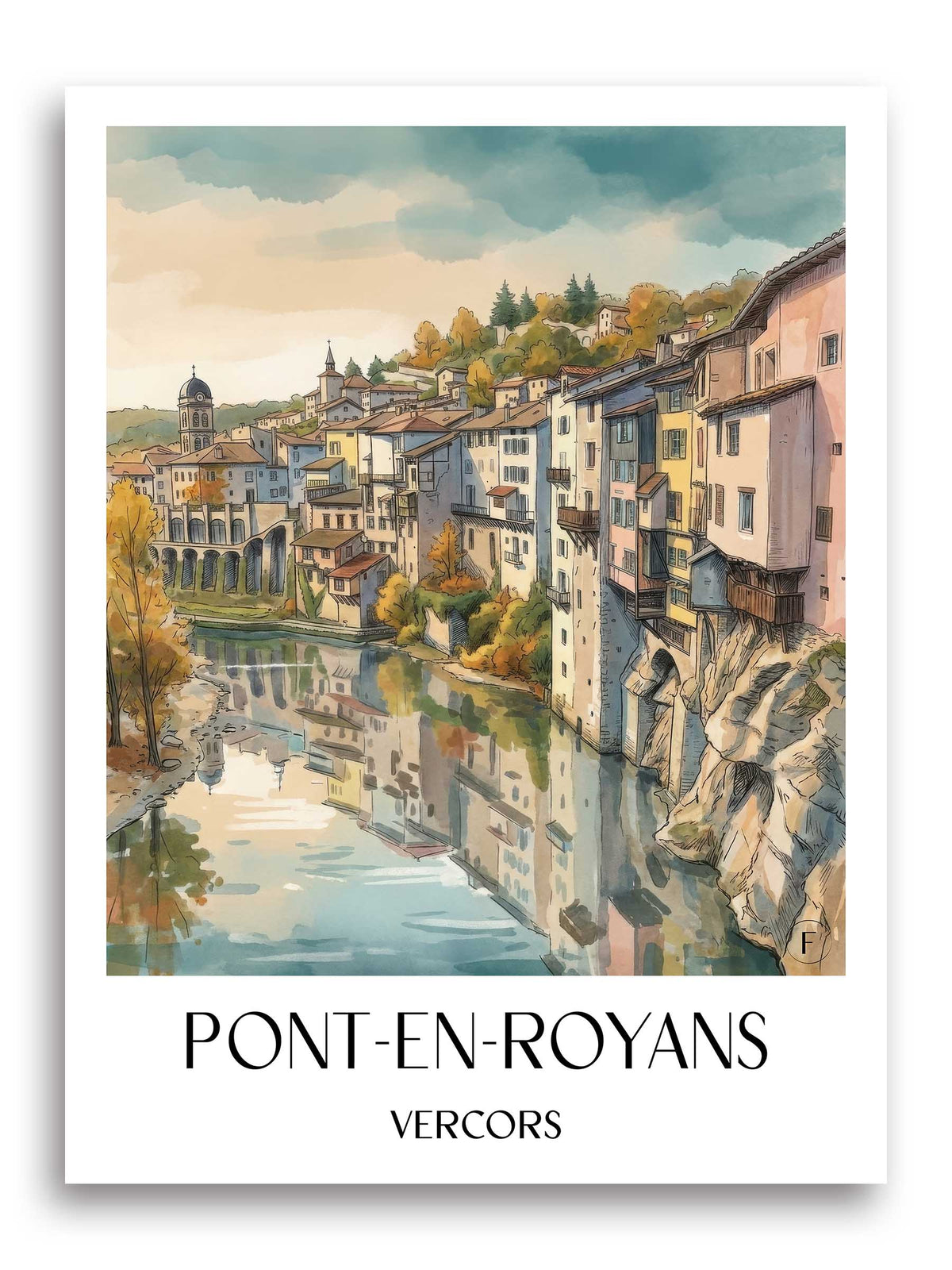 Pont-en-Royans Poster - Vercors - Frankreich Kunstdruck - Aquarell von A4 bis A1 - favplace