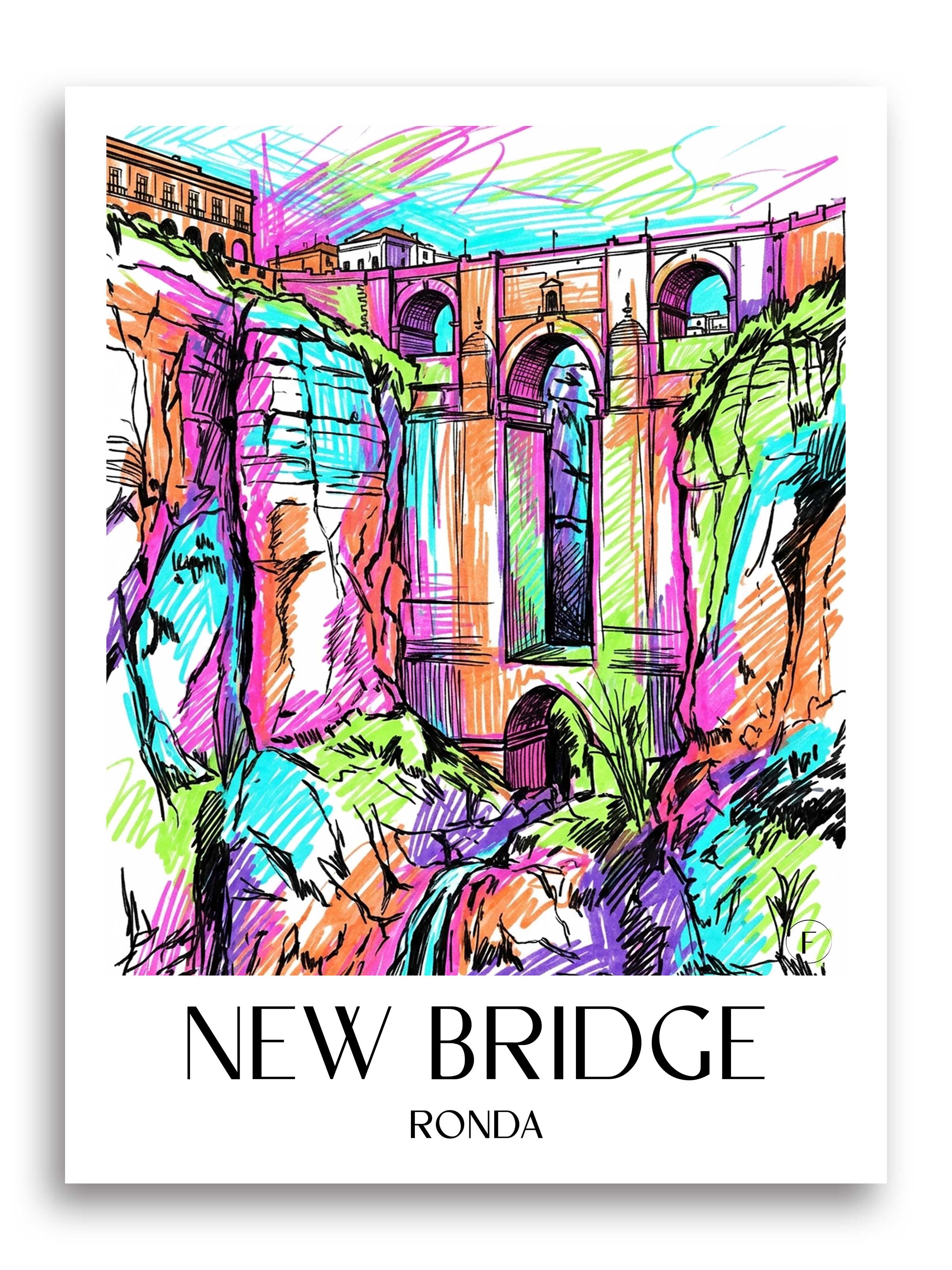 Puente Nuevo Poster - Ronda - Spanien Kunstdruck - Tag Graffiti von A4 bis A1 - favplace