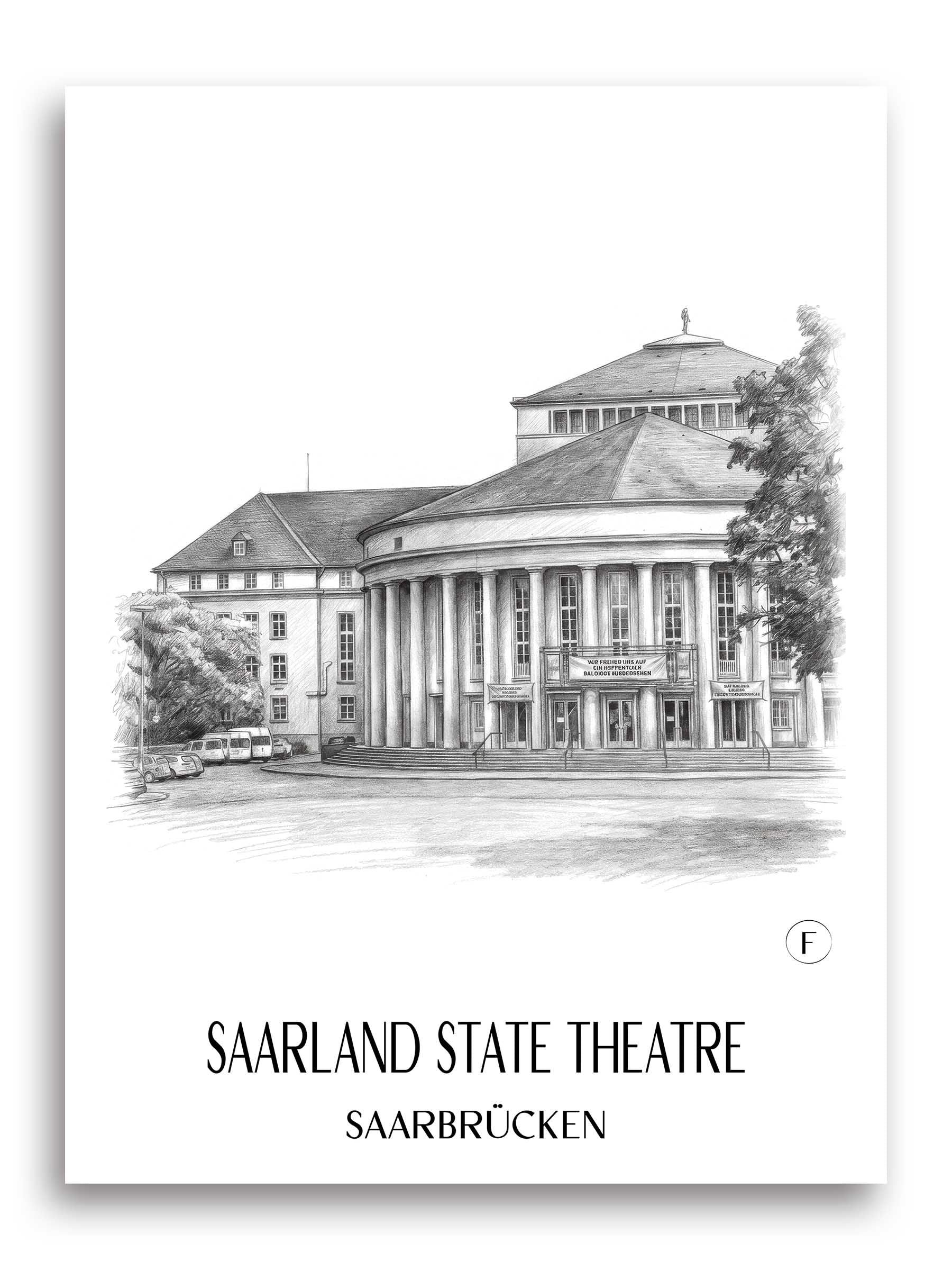 Saarländisches Staatstheater Poster - Saarbrücken - Deutschland Kunstdruck - Zeichnung von A4 bis A1