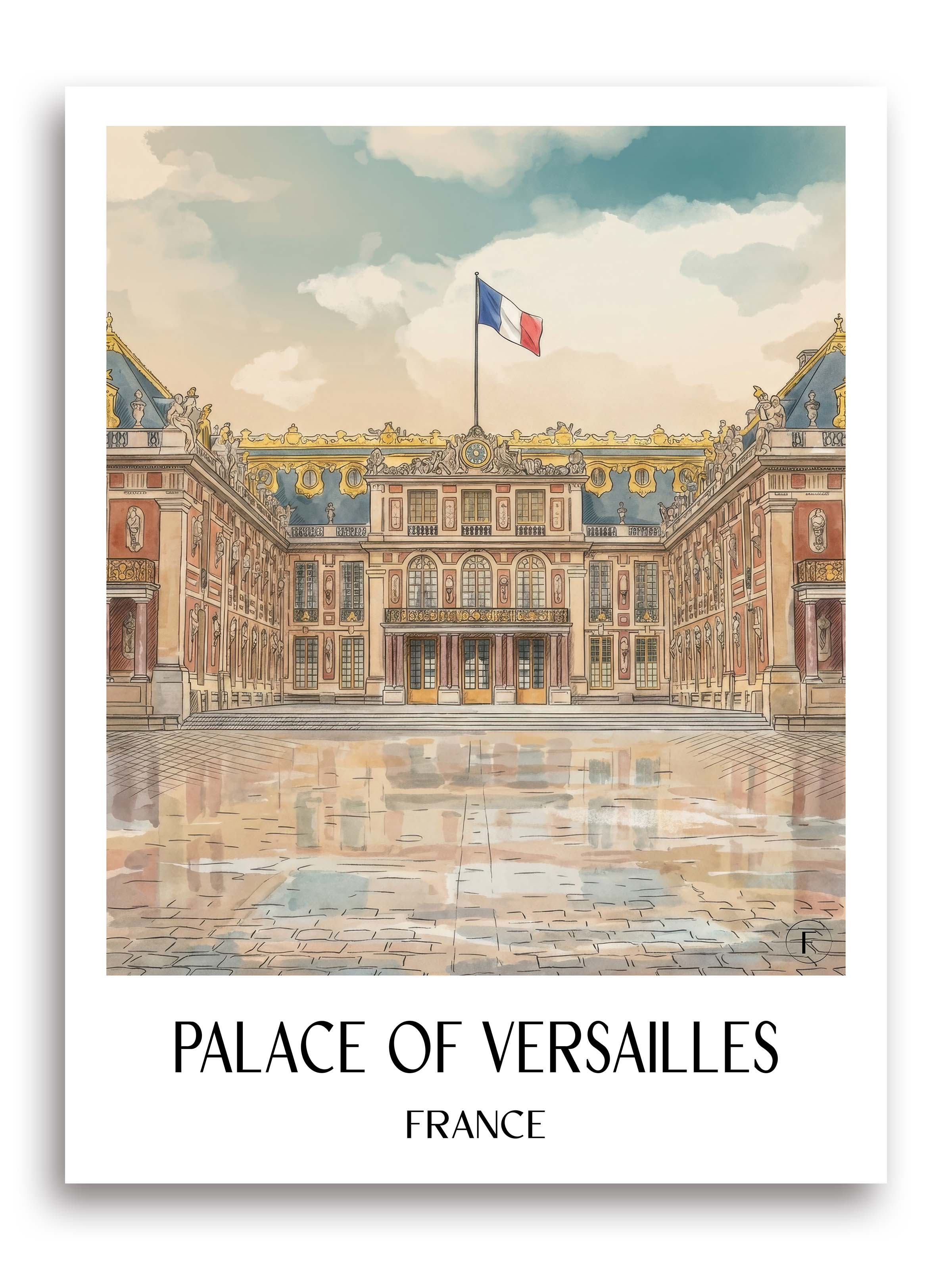 Schloss Versailles Poster - Frankreich - Frankreich Kunstdruck - Aquarell von A4 bis A1 - favplace
