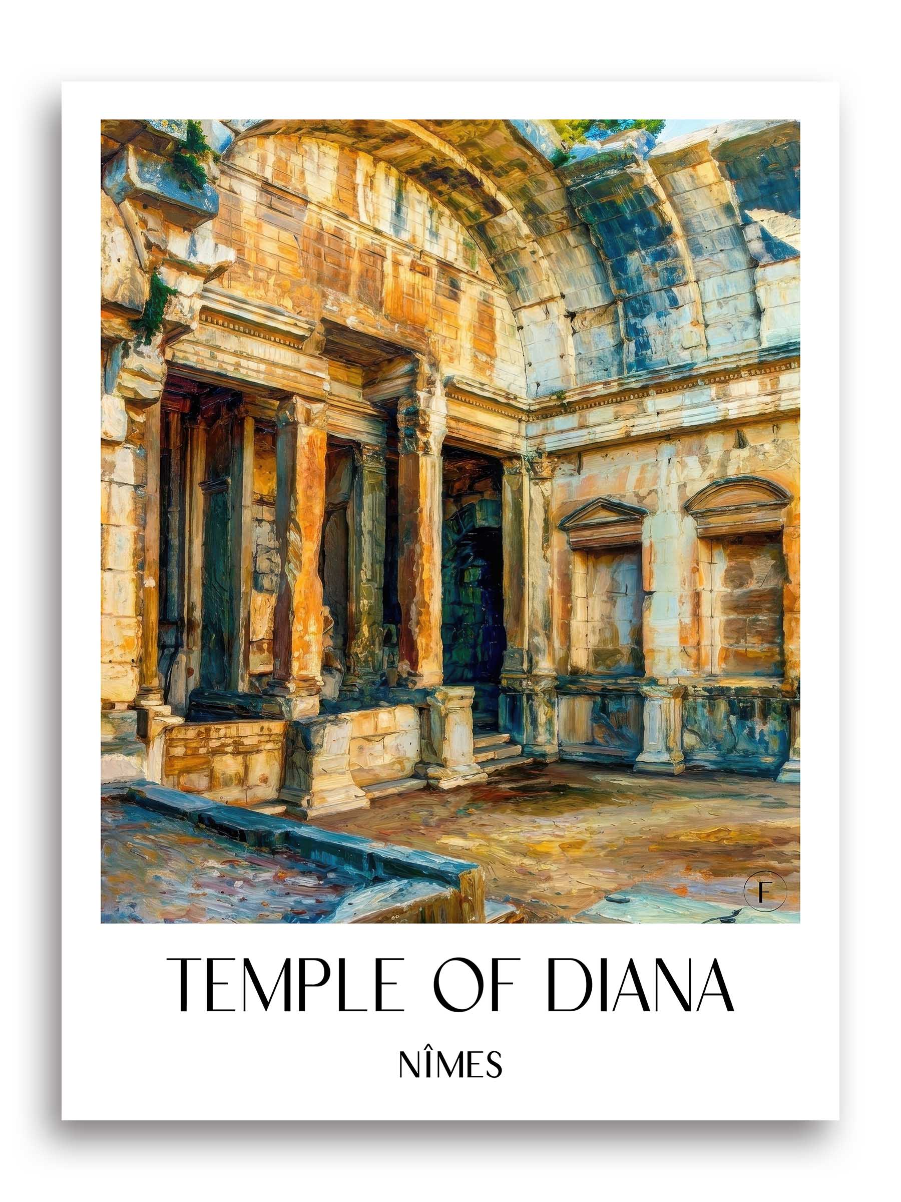 Temple de Diane Poster - Nîmes - Frankreich Kunstdruck - Ölgemälde von A4 bis A1 - favplace