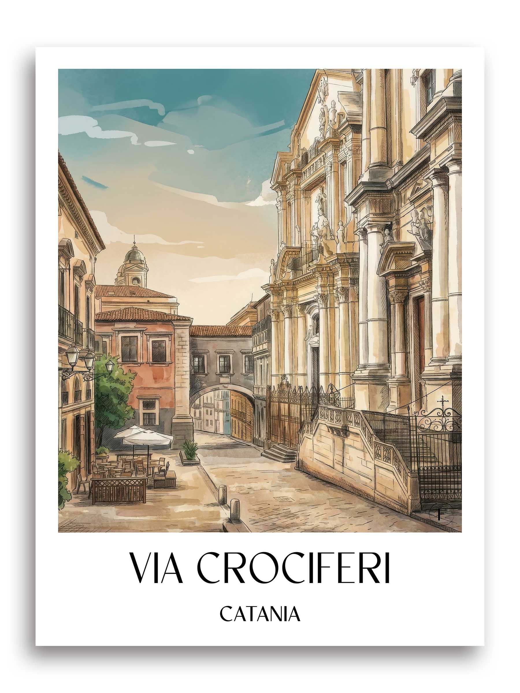 Via Crociferi Poster - Catania - Italien Kunstdruck - Aquarell von A4 bis A1 - favplace