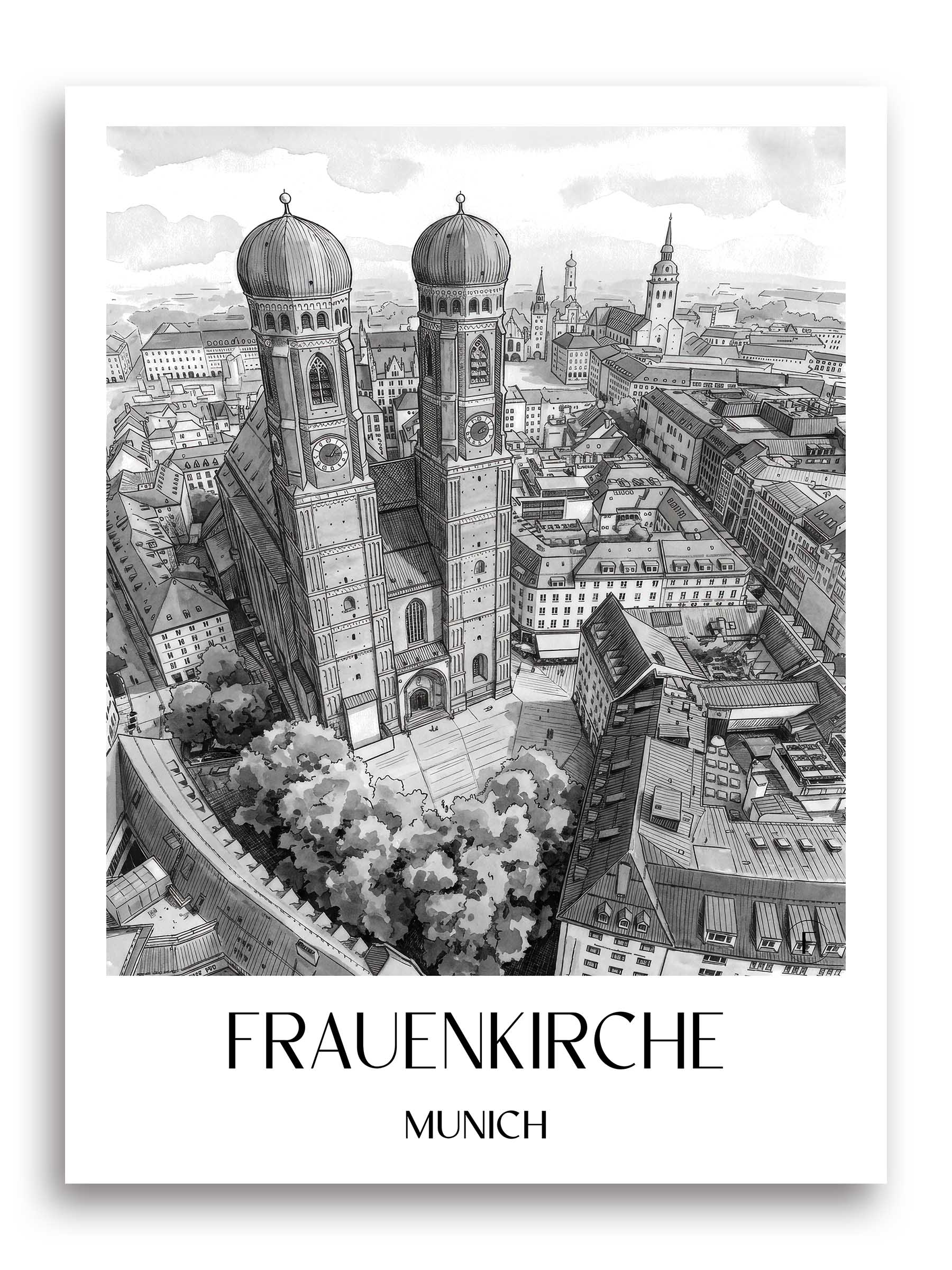 Frauenkirche Poster - München - Deutschland Kunstdruck - Aquarell Schwarz-Weiß von A4 bis A1
