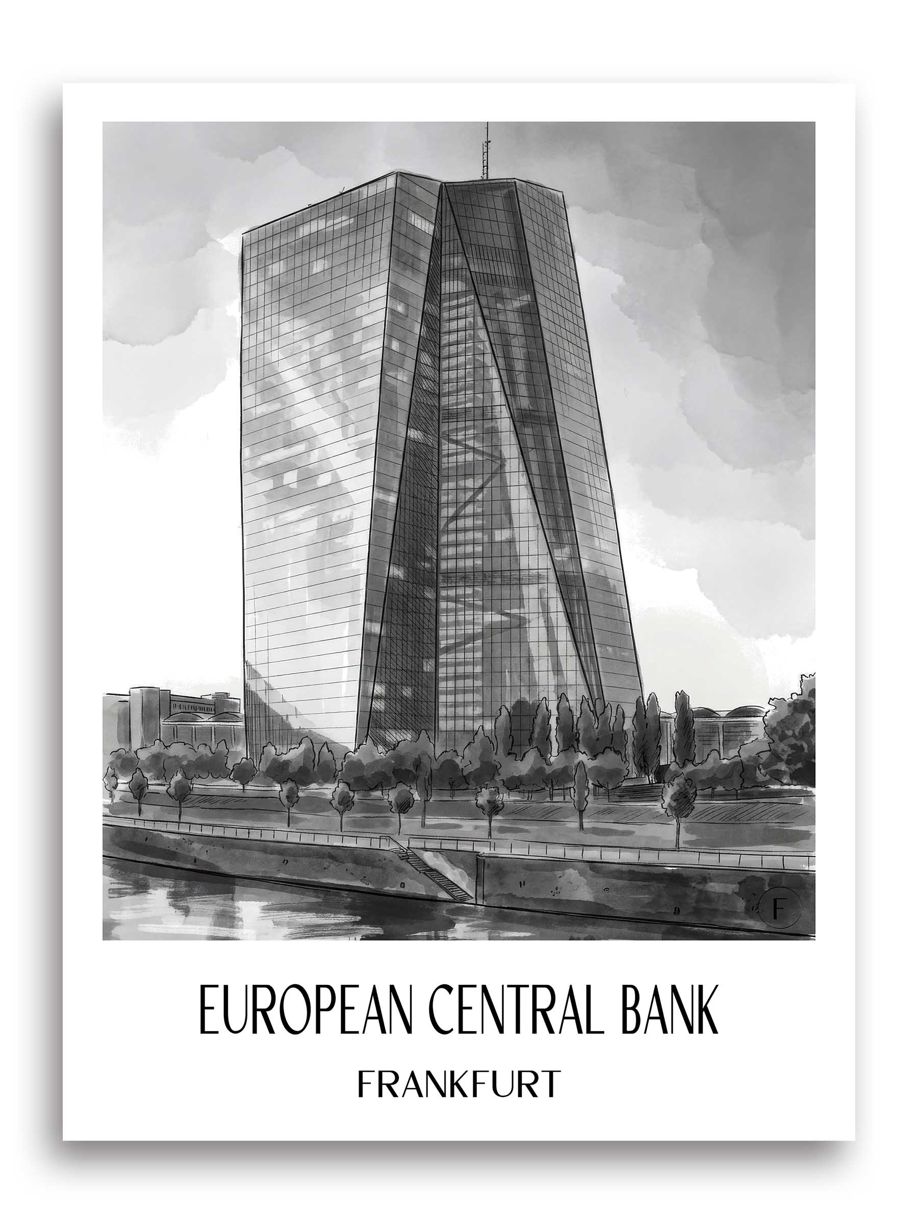 Europäische Zentralbank Poster - Frankfurt - Deutschland Kunstdruck - Aquarell Schwarz-Weiß von A4 bis A1