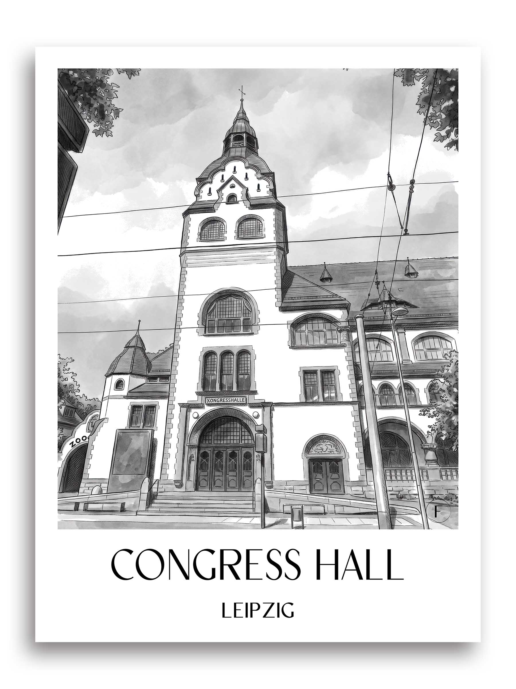Kongresshalle Poster - Leipzig - Deutschland Kunstdruck - Aquarell Schwarz-Weiß von A4 bis A1