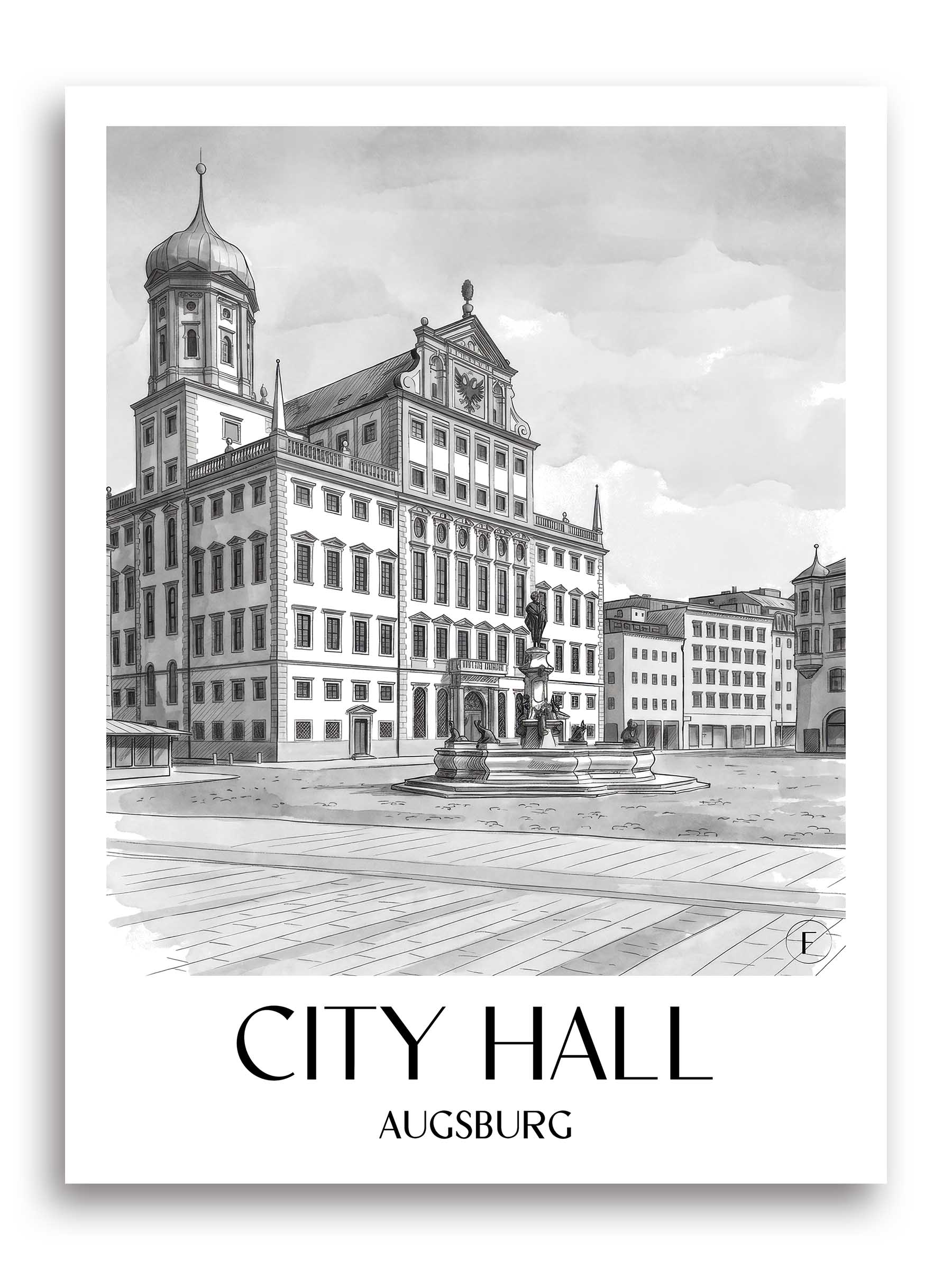 Rathaus Poster - Augsburg - Deutschland Kunstdruck - Aquarell Schwarz-Weiß von A4 bis A1