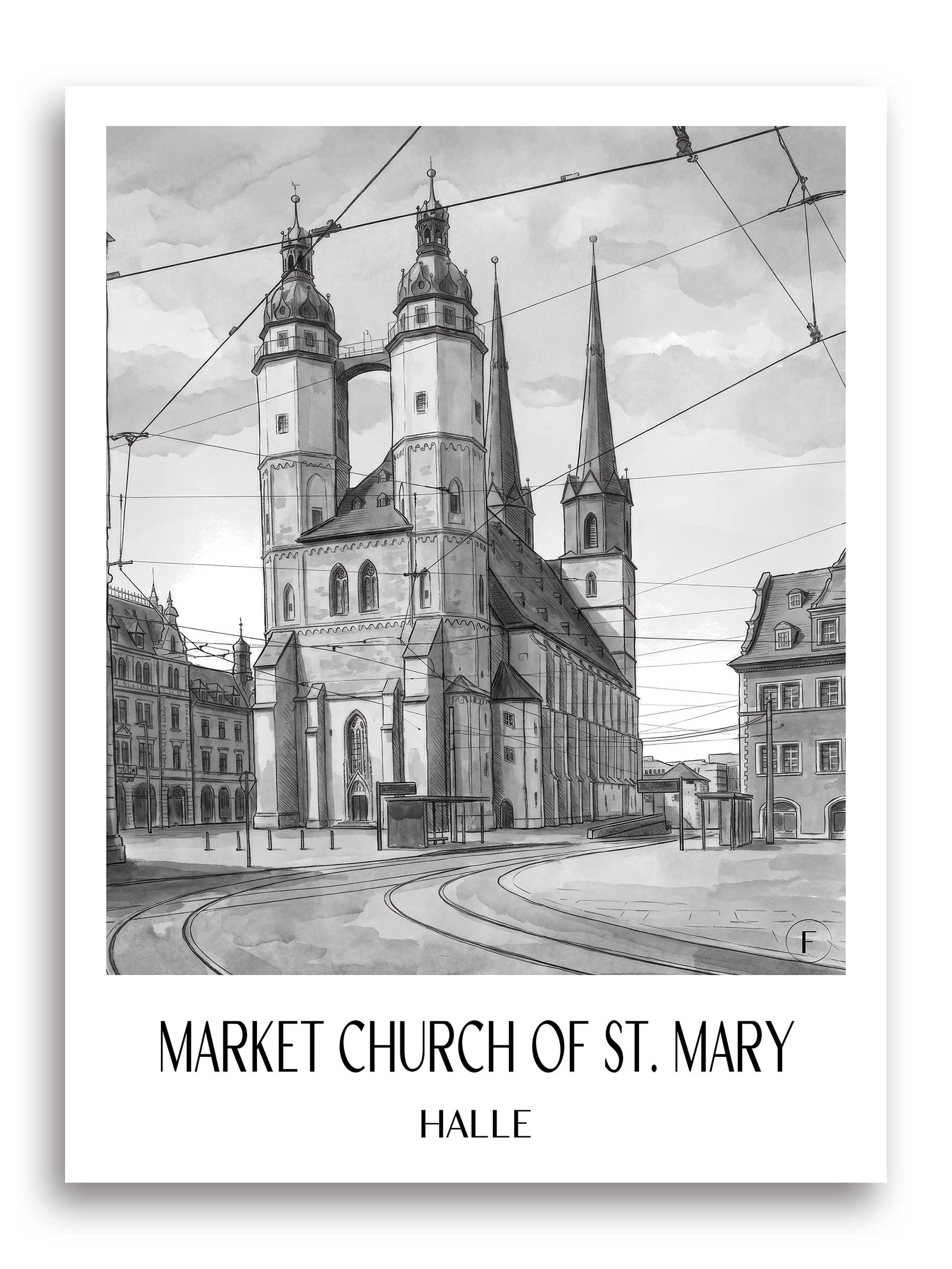 Marktkirche St. Marien Poster - Halle - Deutschland Kunstdruck - Aquarell Schwarz-Weiß von A4 bis A1