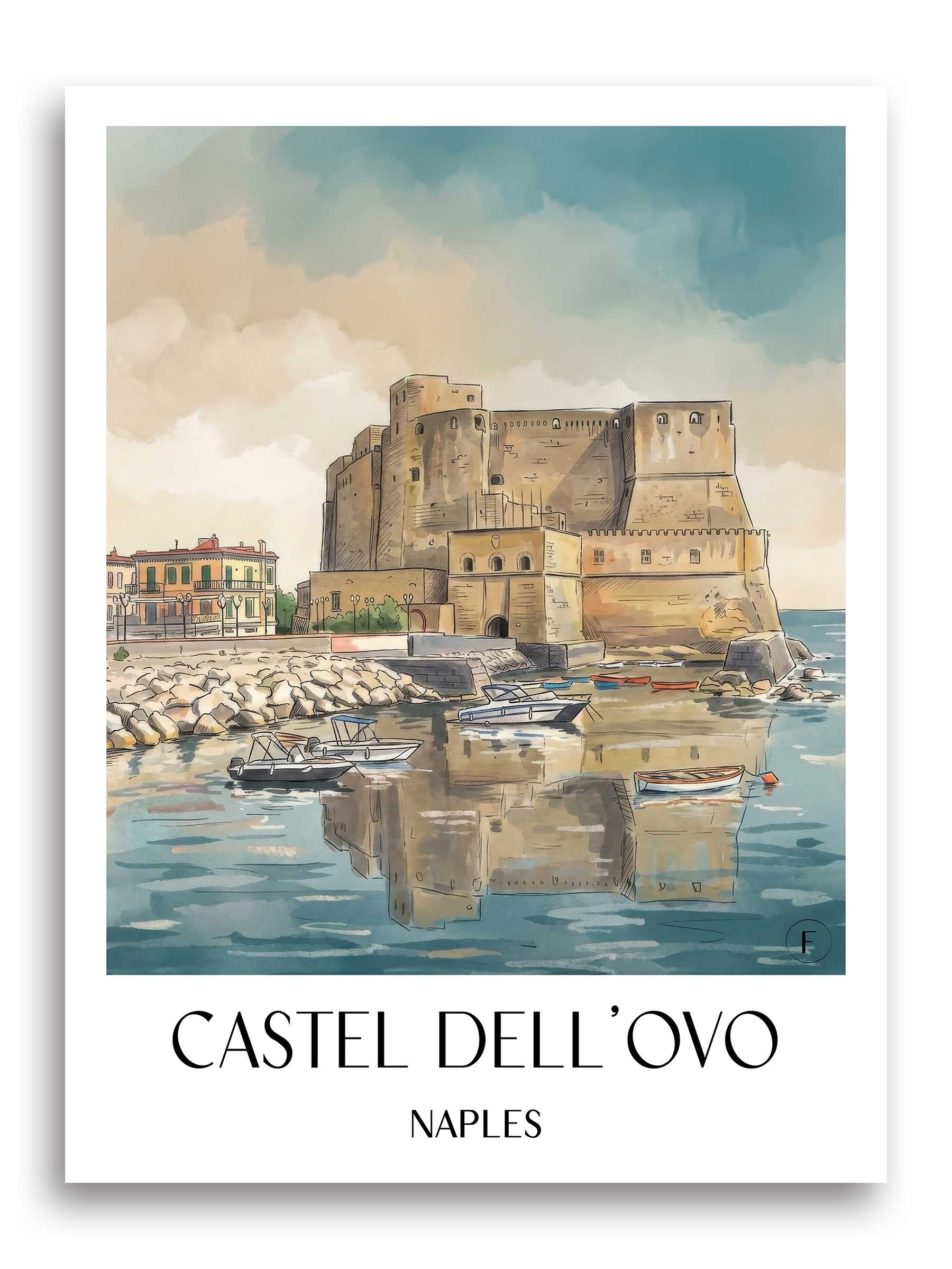 Castel dell´Ovo Poster - Neapel - Italien Kunstdruck - Aquarell von A4 bis A1