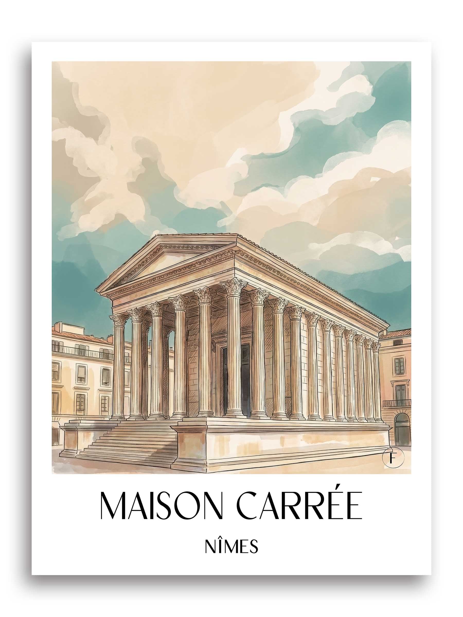 Maison Carrée Poster - Nîmes - Frankreich Kunstdruck - Aquarell von A4 bis A1
