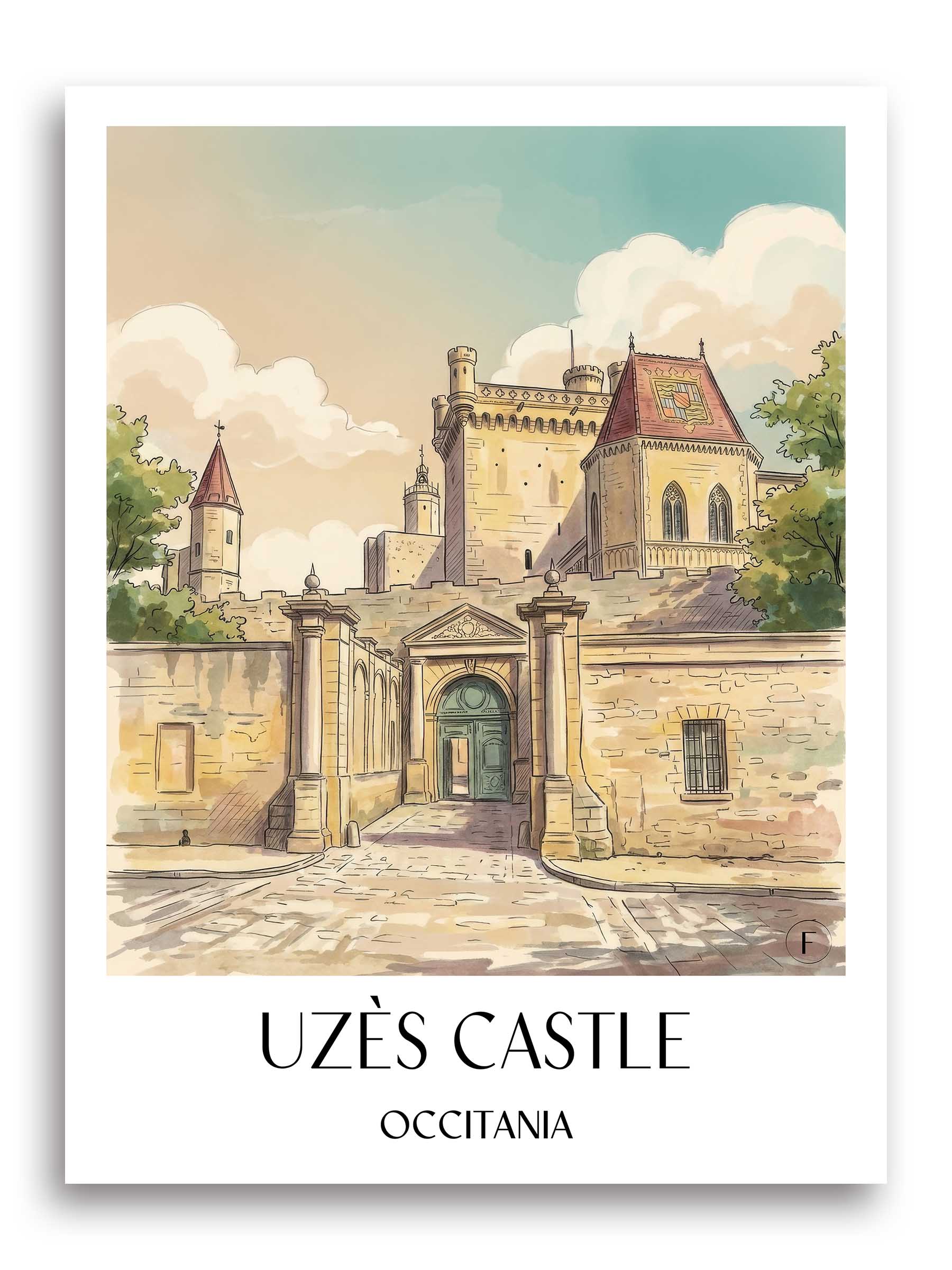 Burg Uzès Poster - Okzitanien - Frankreich Kunstdruck - Aquarell von A4 bis A1