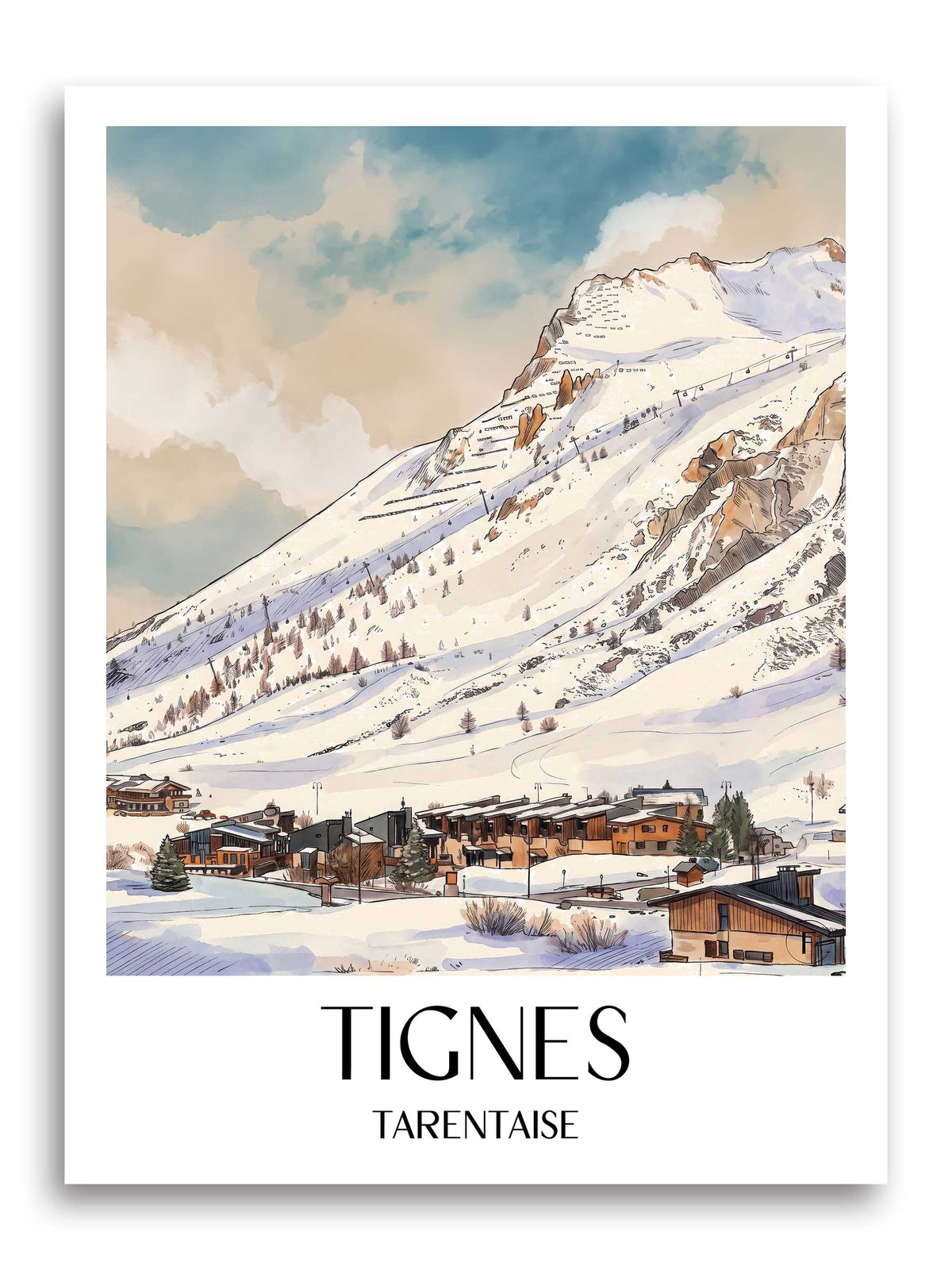 Tignes Poster - Tarentaise - Frankreich Kunstdruck - Aquarell von A4 bis A1