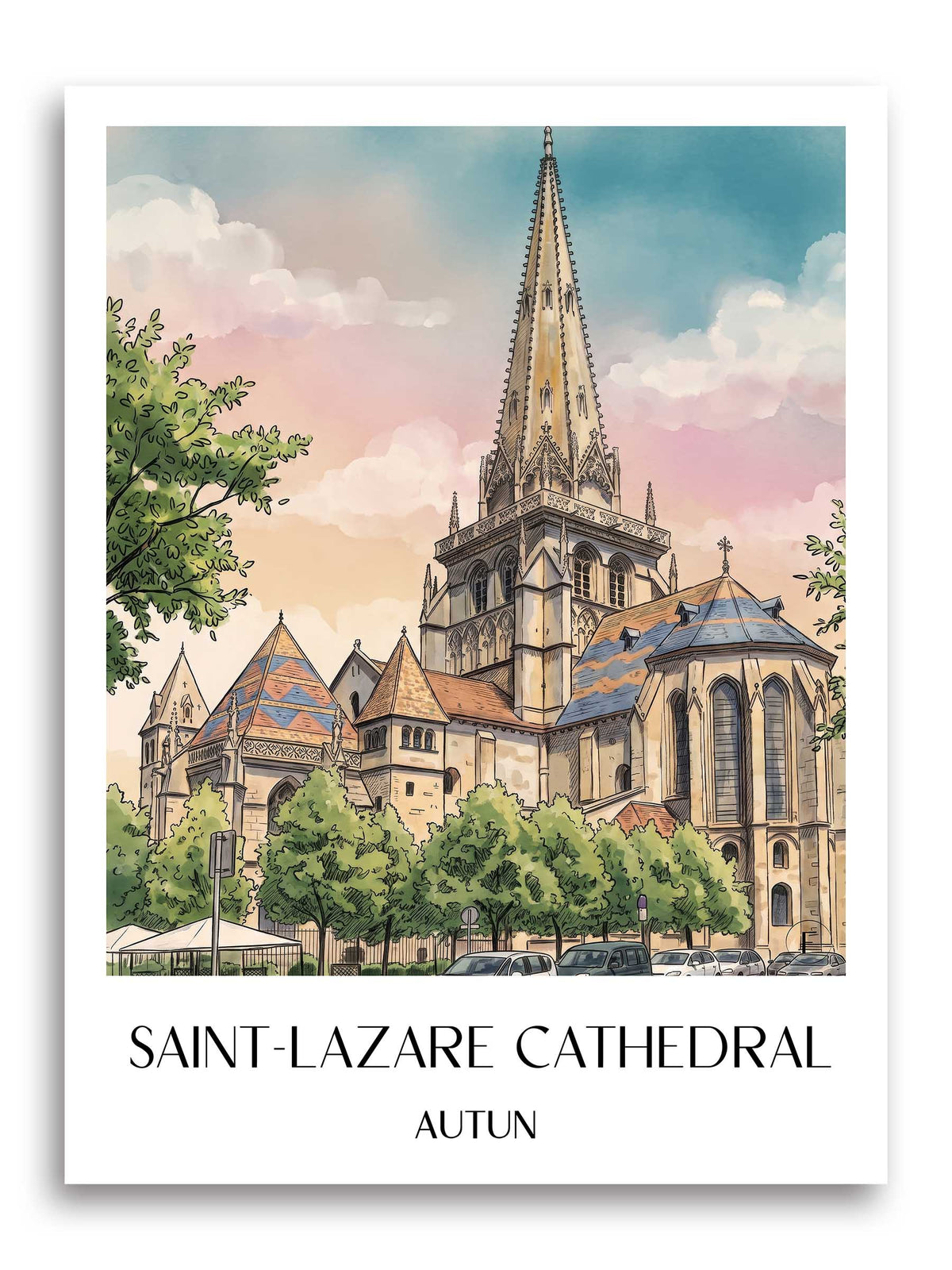 Cathédrale Saint-Lazare Poster - Autun - Frankreich Kunstdruck - Aquarell von A4 bis A1
