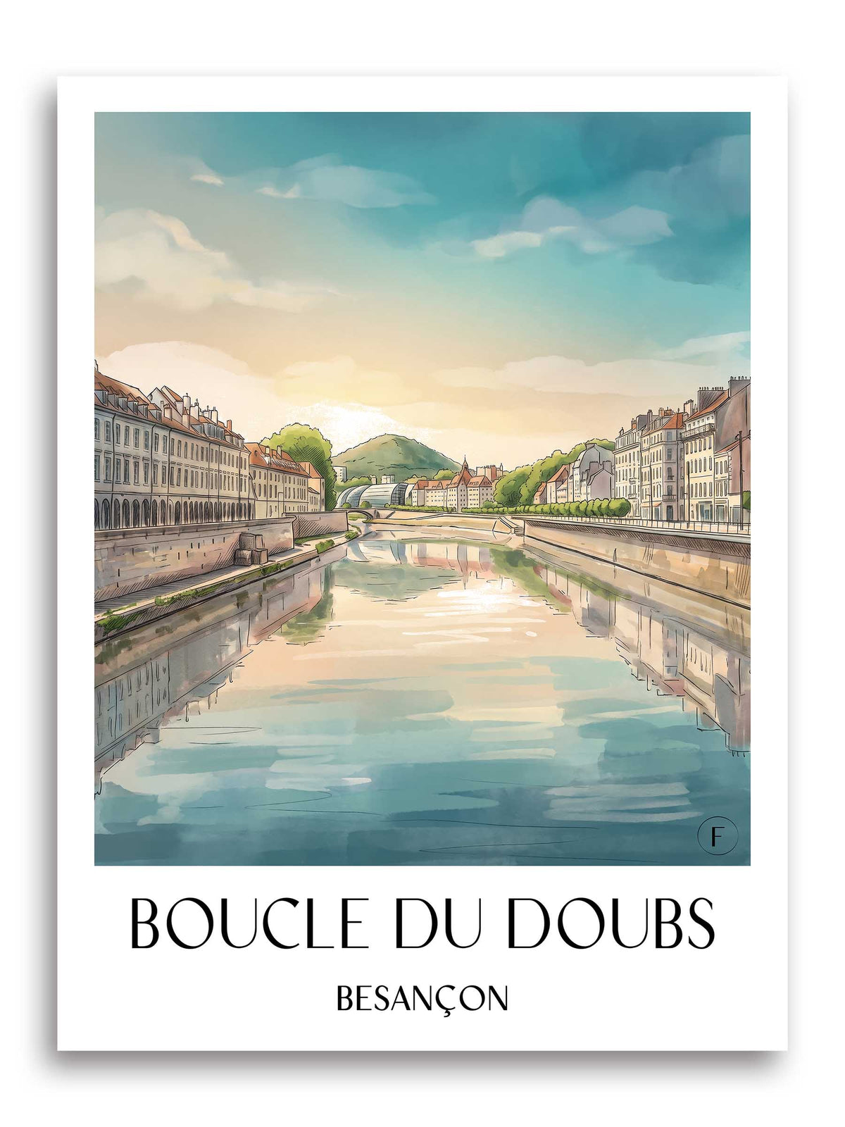 Boucle du Doubs Poster - Besançon - Frankreich Kunstdruck - Aquarell von A4 bis A1