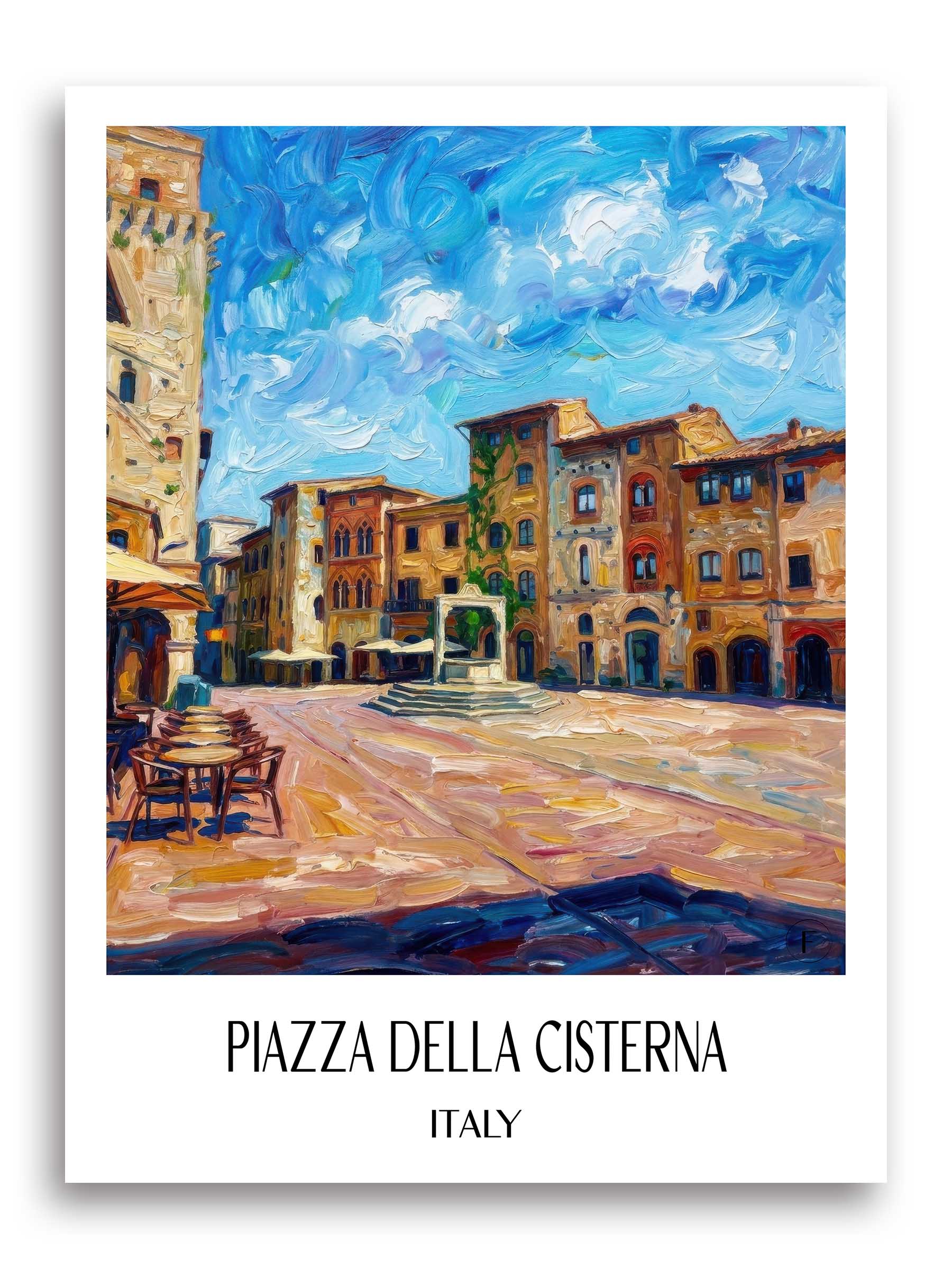 Piazza della Cisterna Poster - San Gimignano - Italien Kunstdruck - Ölgemälde von A4 bis A1