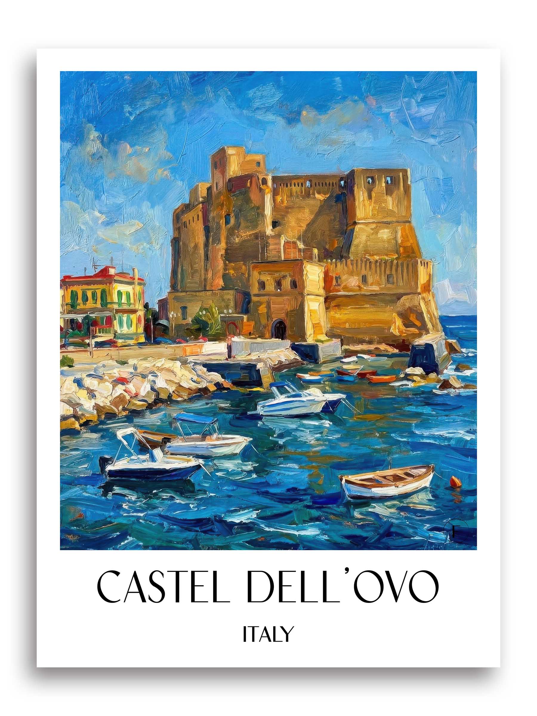 Castel dell´Ovo Poster - Neapel - Italien Kunstdruck - Ölgemälde von A4 bis A1