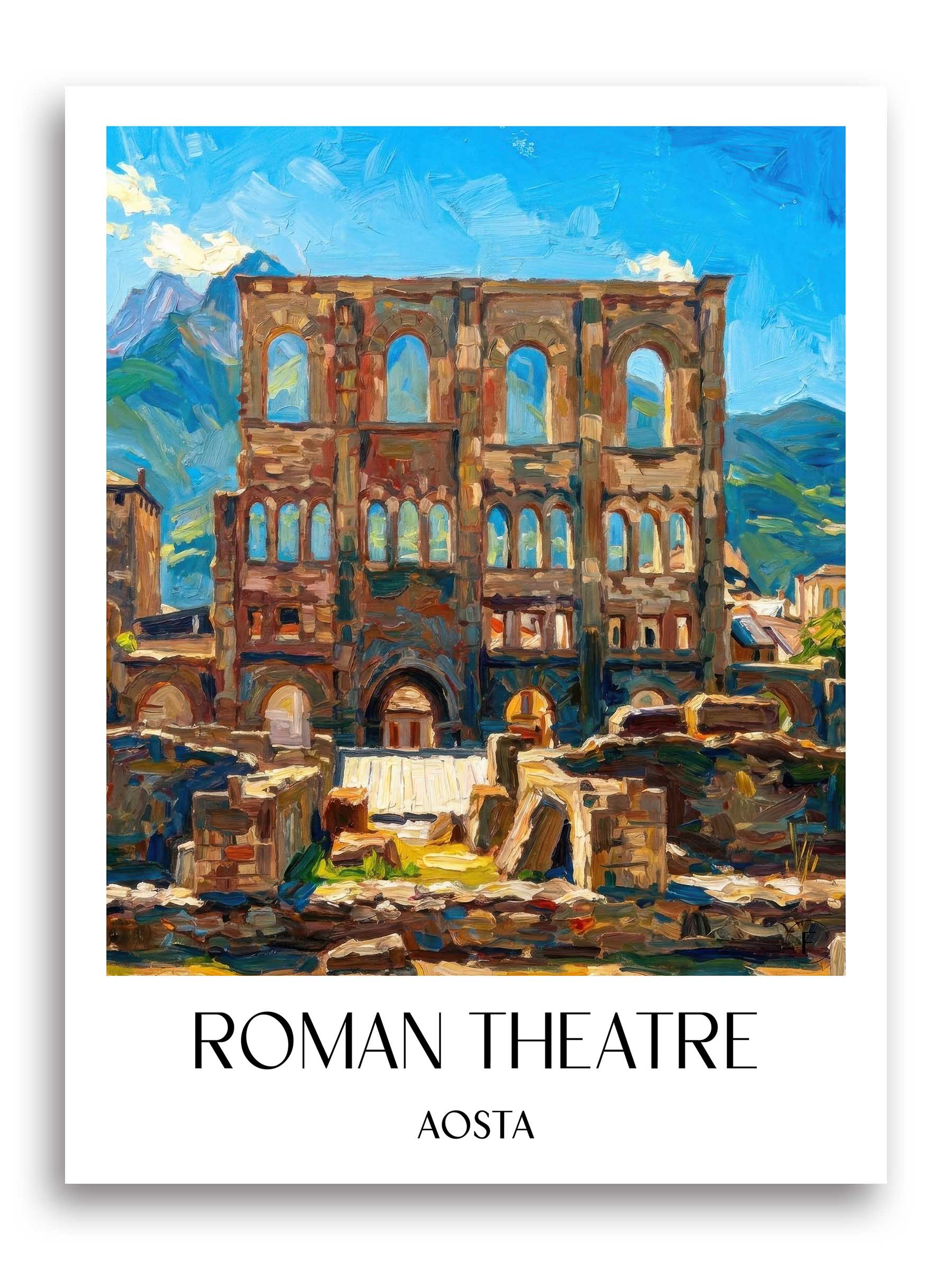 Teatro Romano Poster - Aosta - Italien Kunstdruck - Ölgemälde von A4 bis A1