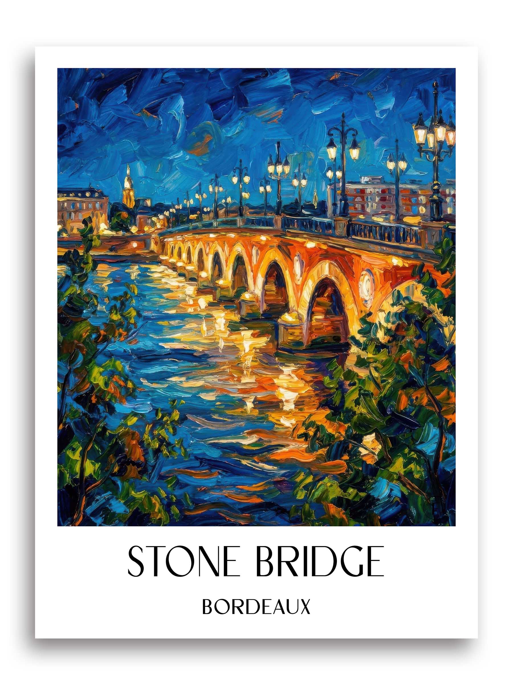 Pont de Pierre Poster - Bordeaux - Frankreich Kunstdruck - Ölgemälde von A4 bis A1
