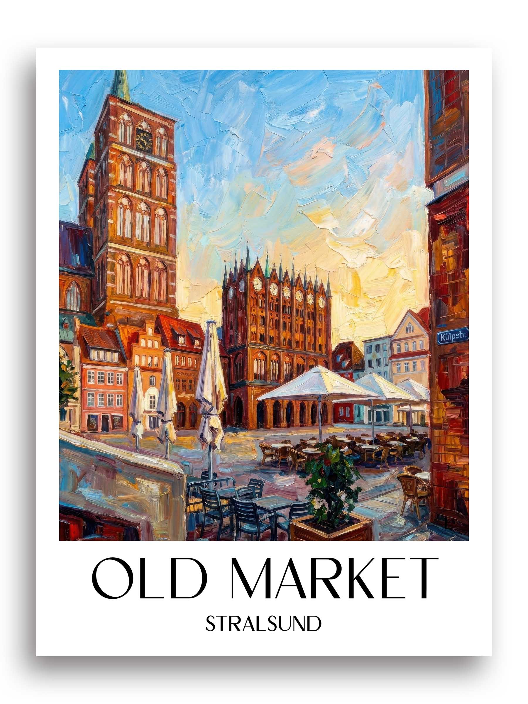 Alter Markt Poster - Stralsund - Deutschland Kunstdruck - Ölgemälde von A4 bis A1