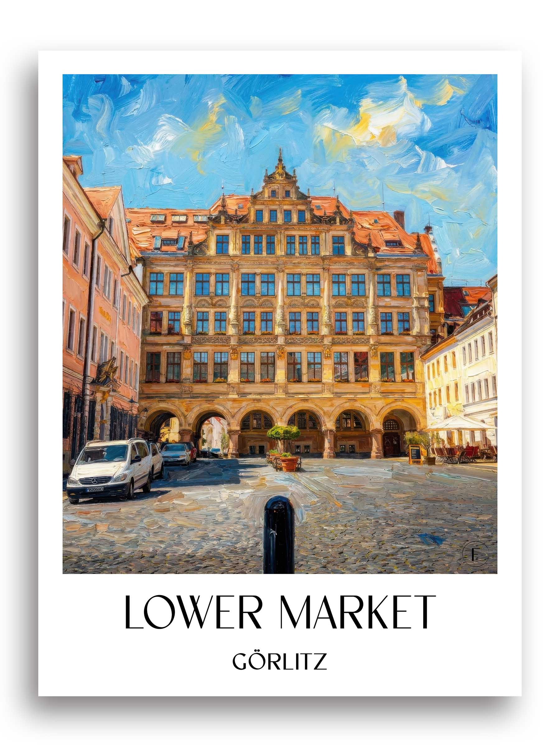 Untermarkt Poster - Görlitz - Deutschland Kunstdruck - Ölgemälde von A4 bis A1