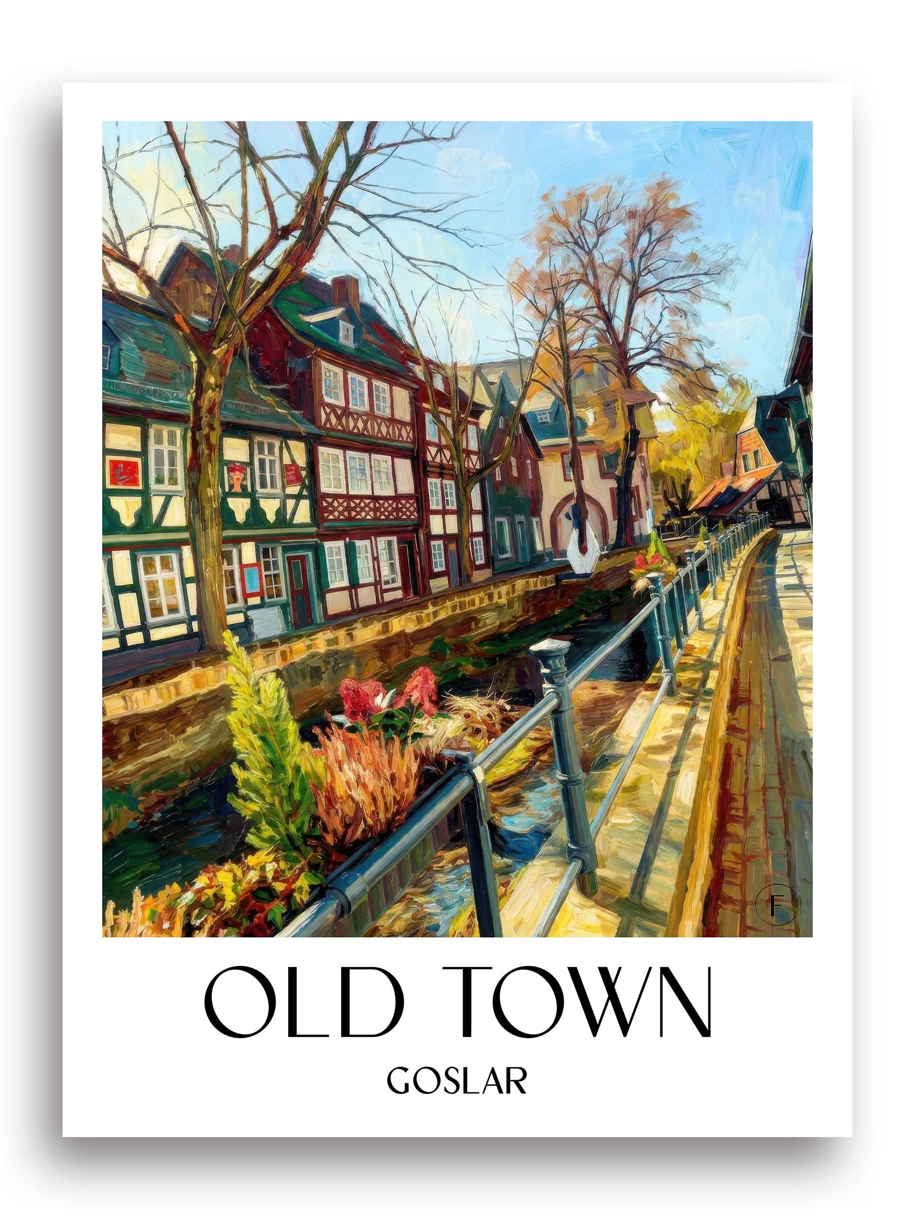 Altstadt Poster - Goslar - Deutschland Kunstdruck - Ölgemälde von A4 bis A1