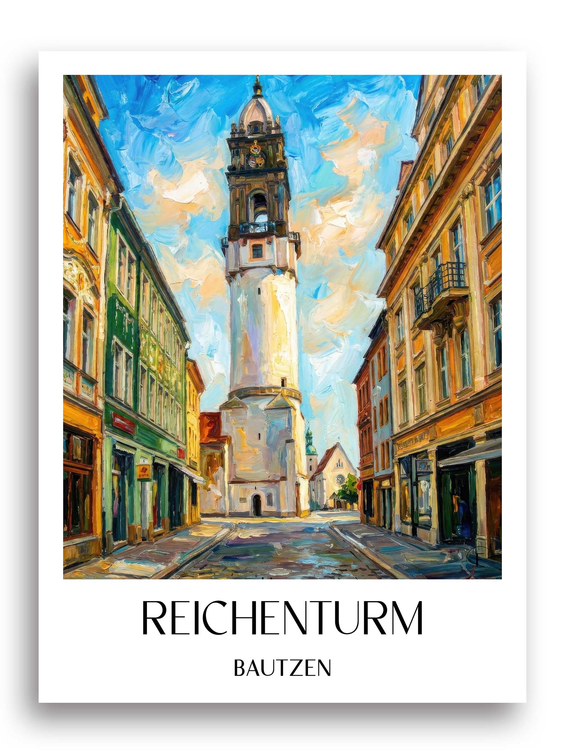 Reichenturm Poster - Bautzen - Deutschland Kunstdruck - Ölgemälde von A4 bis A1