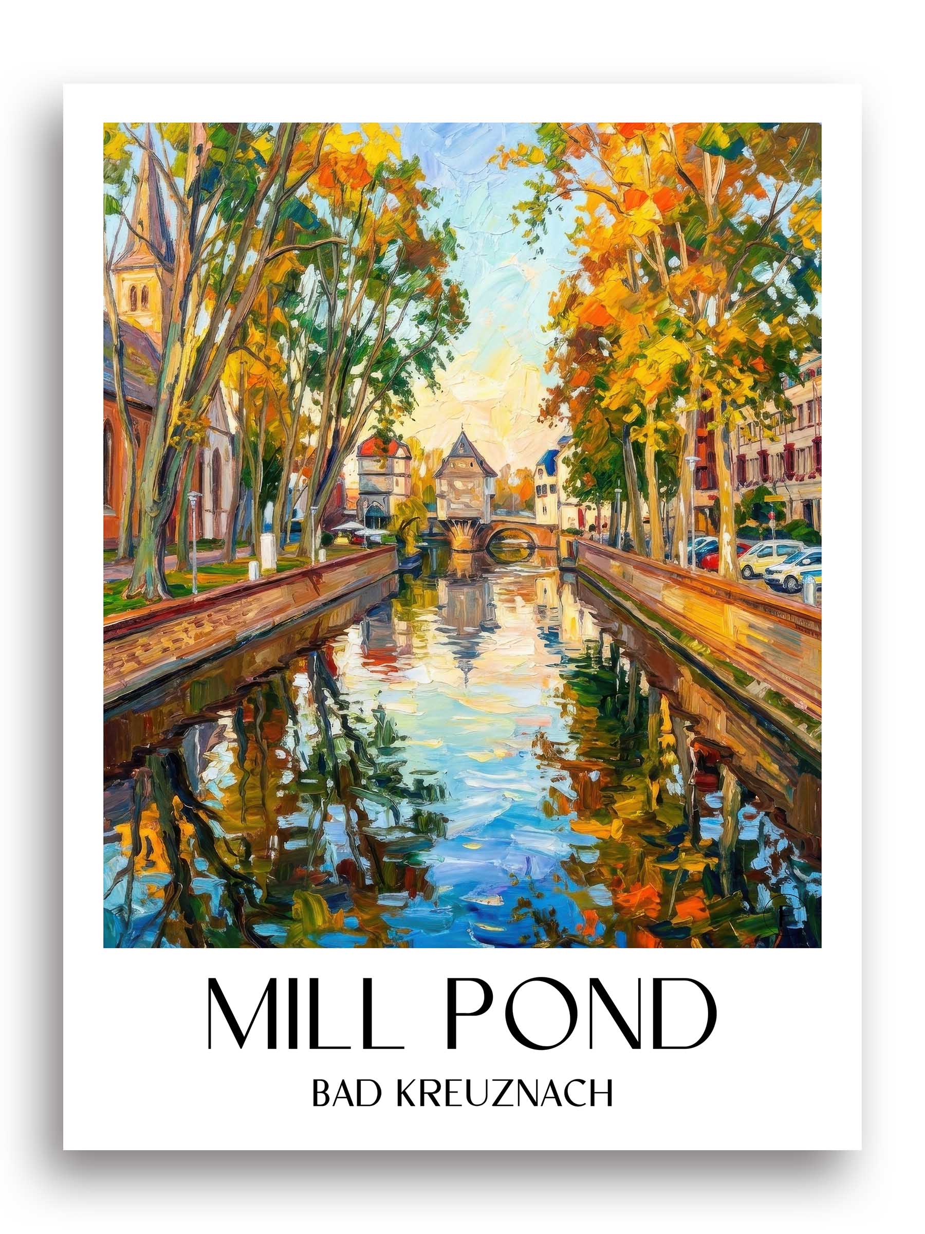 Mühlenteich Poster - Bad Kreuznach - Deutschland Kunstdruck - Ölgemälde von A4 bis A1