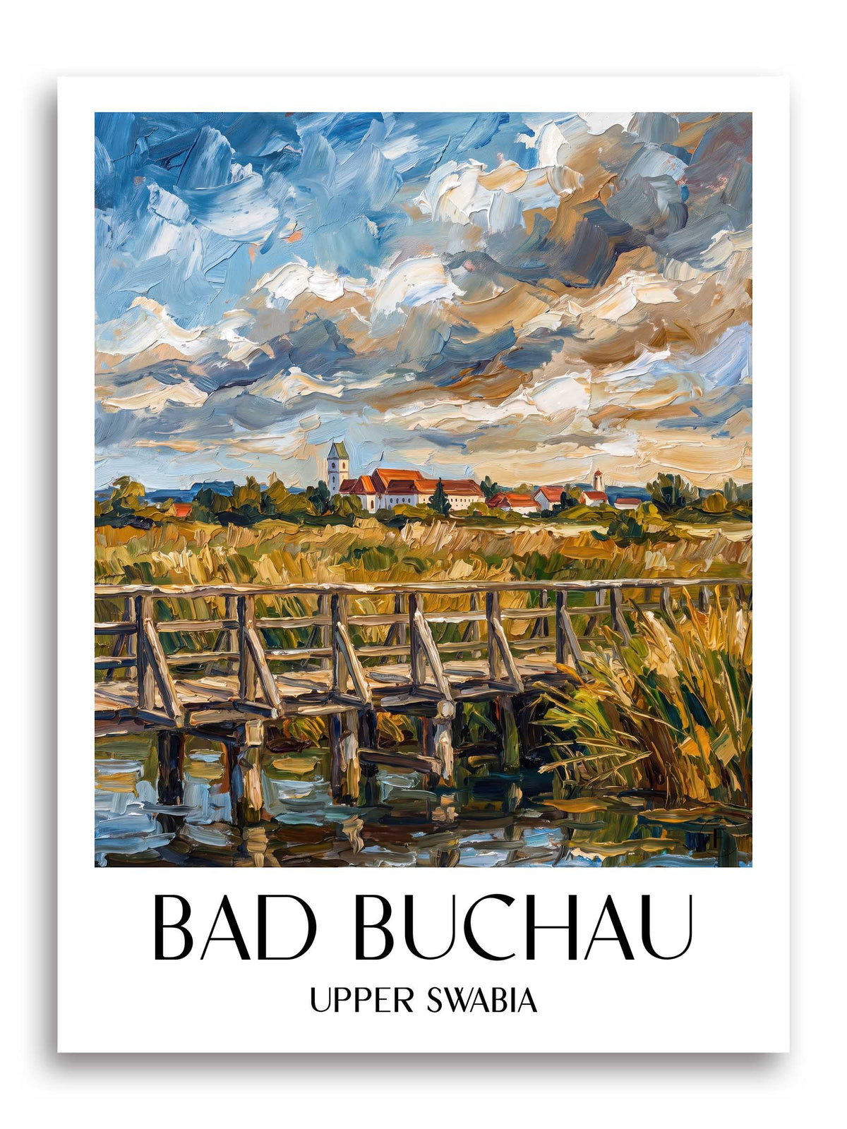 Bad Buchau Poster - Oberschwaben - Deutschland Kunstdruck - Ölgemälde von A4 bis A1