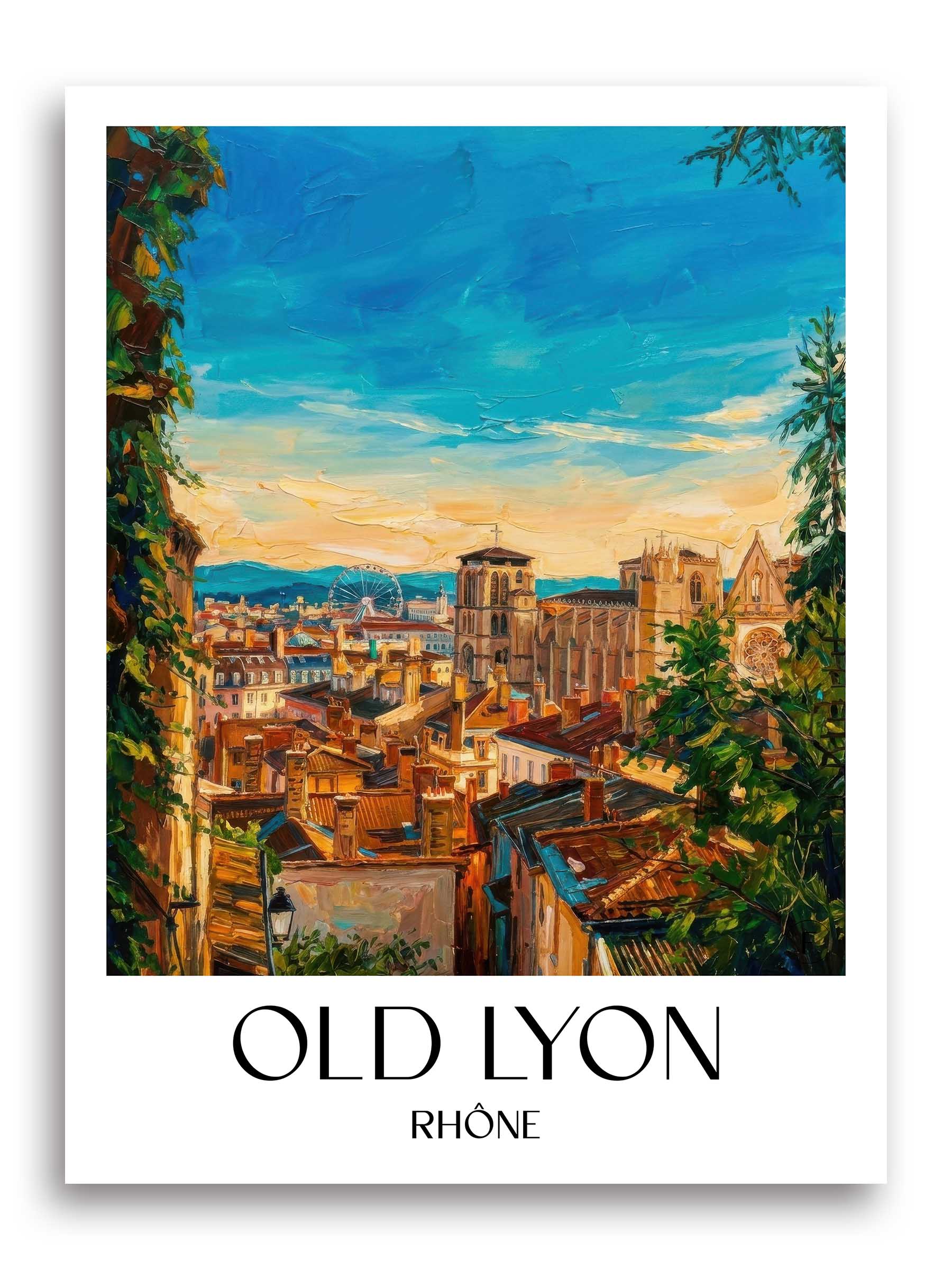 Vieux Lyon Poster - Rhône - Frankreich Kunstdruck - Ölgemälde von A4 bis A1