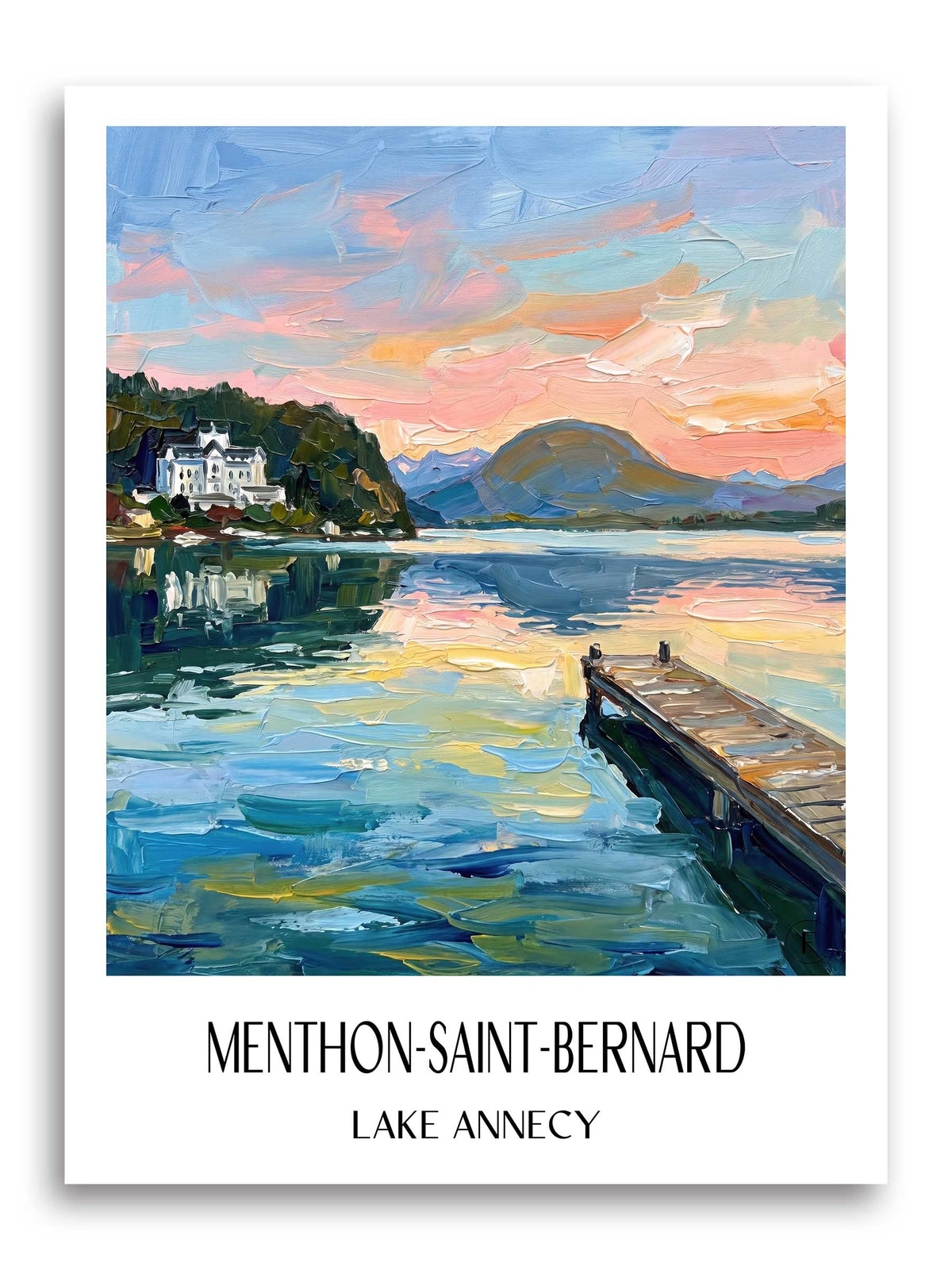 Menthon-Saint-Bernard Poster - Lac d'Annecy - Frankreich Kunstdruck - Ölgemälde von A4 bis A1