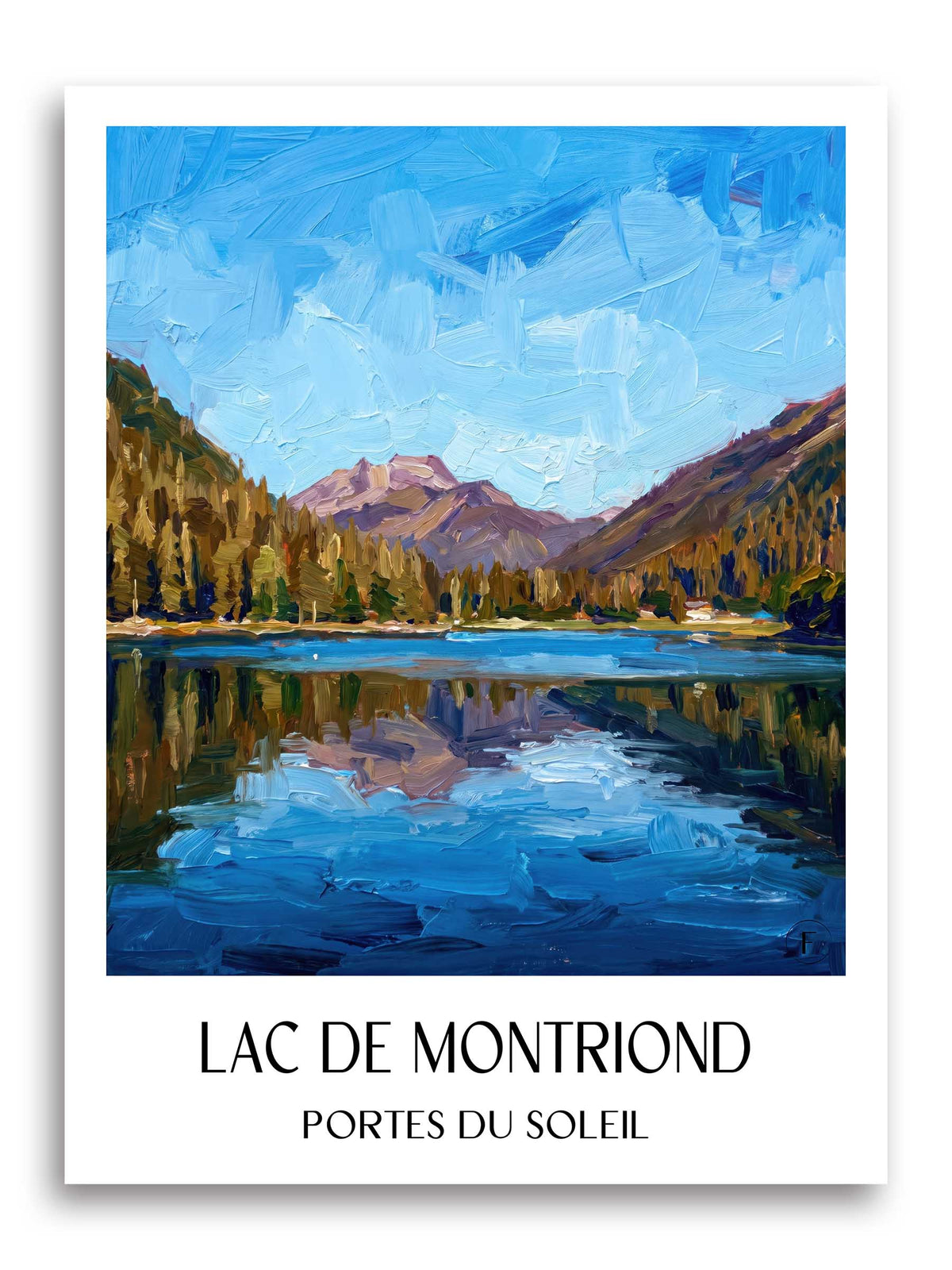 Lac de Montriond Poster - Portes du Soleil - Frankreich Kunstdruck - Ölgemälde von A4 bis A1