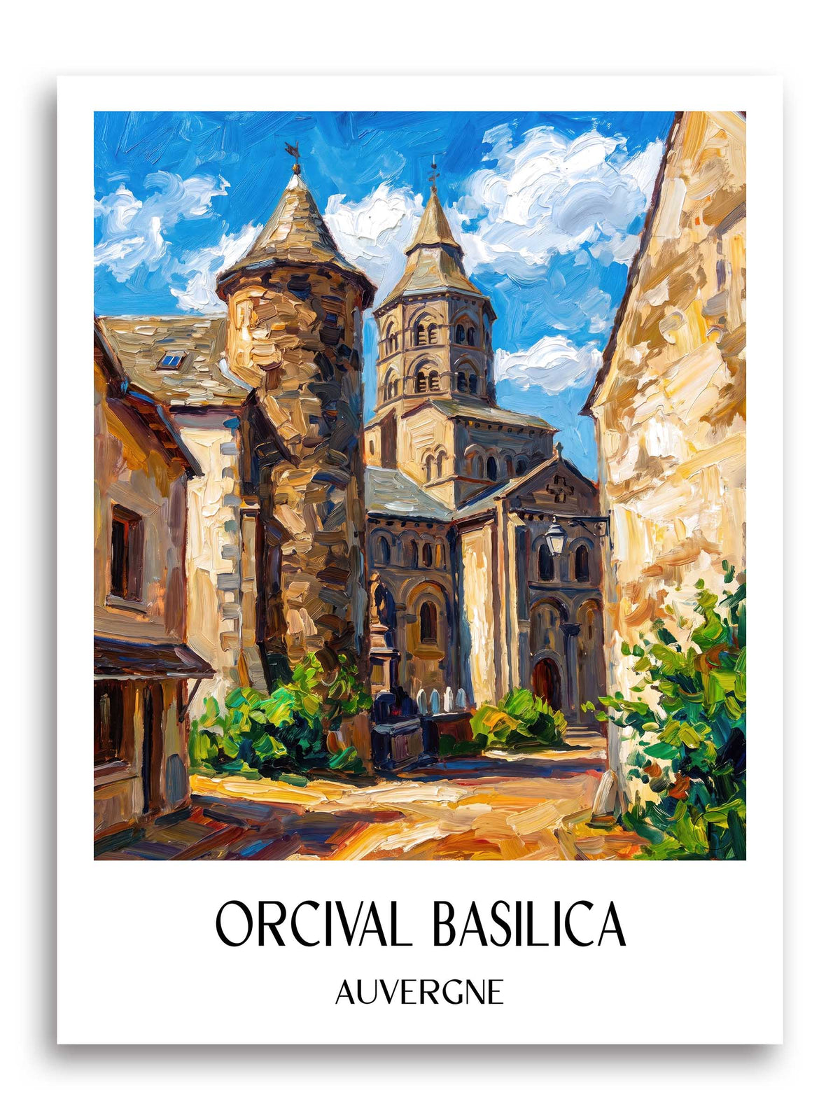 Basilique d'Orcival Poster - Auvergne - Frankreich Kunstdruck - Ölgemälde von A4 bis A1