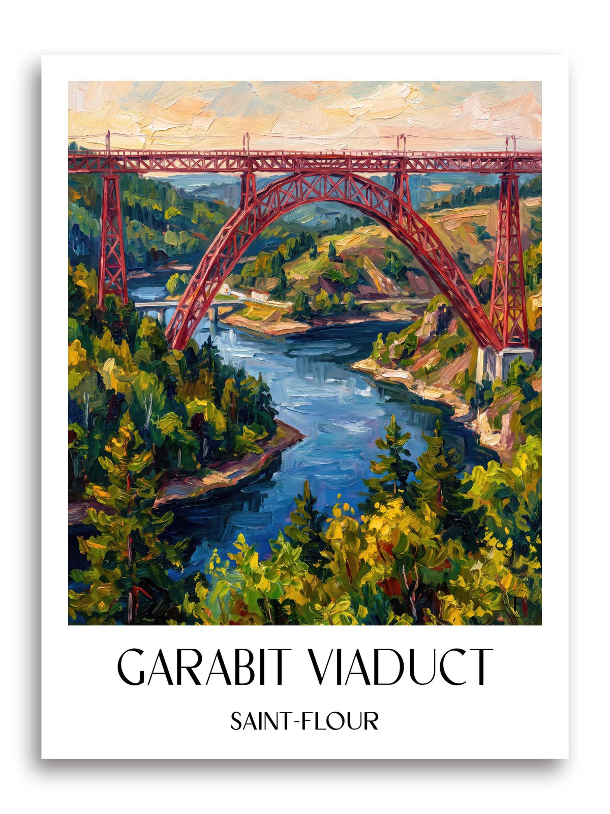 Viaduc de Garabit Poster - Saint-Flour - Frankreich Kunstdruck - Ölgemälde von A4 bis A1