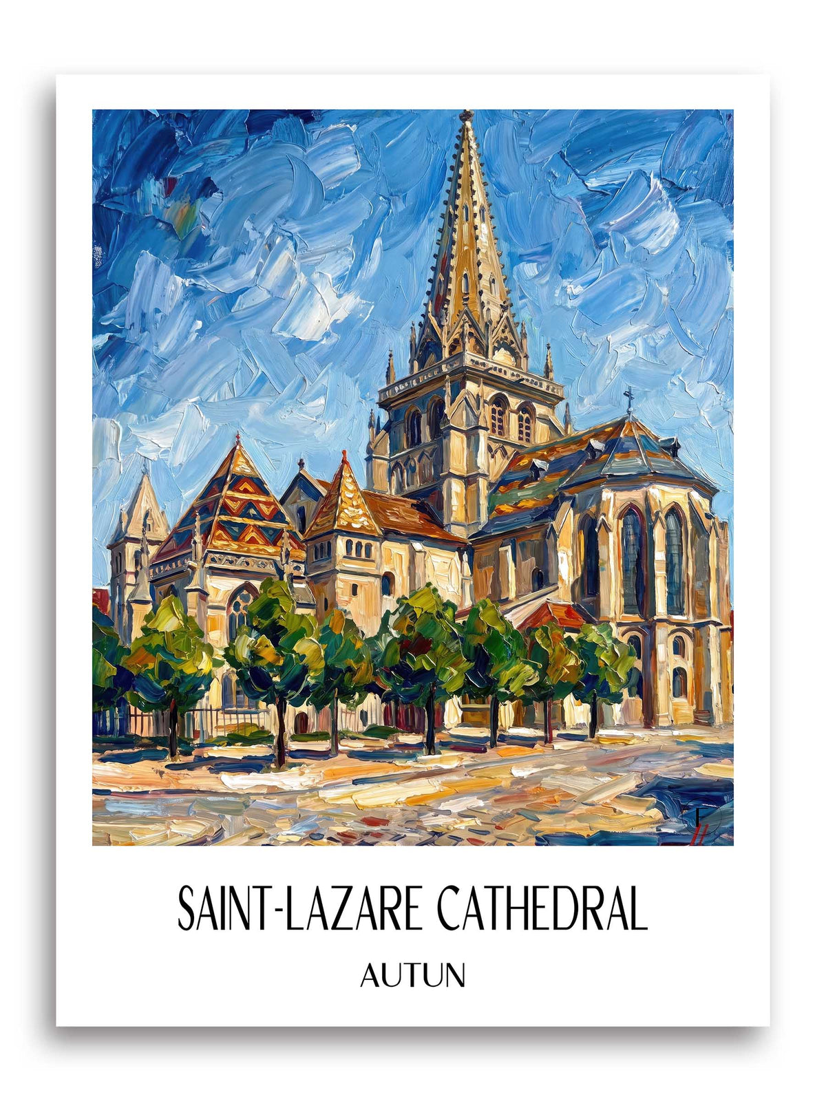 Cathédrale Saint-Lazare Poster - Autun - Frankreich Kunstdruck - Ölgemälde von A4 bis A1