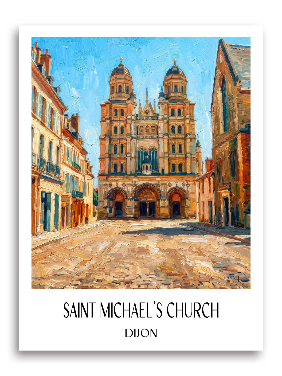 Église Saint-Michel Poster - Dijon - Frankreich Kunstdruck - Ölgemälde von A4 bis A1