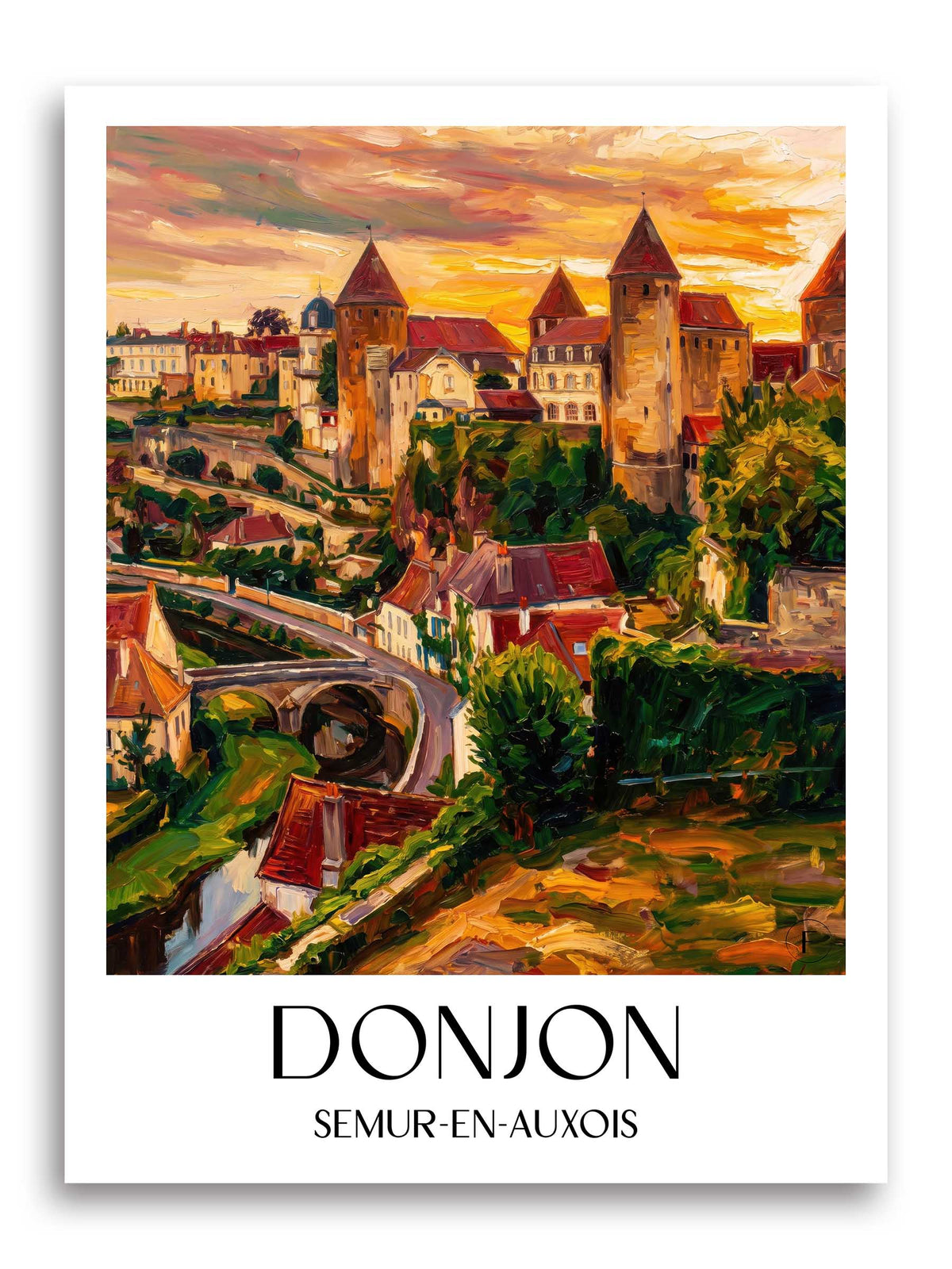 Donjon Poster - Semur-en-Auxois - Frankreich Kunstdruck - Ölgemälde von A4 bis A1