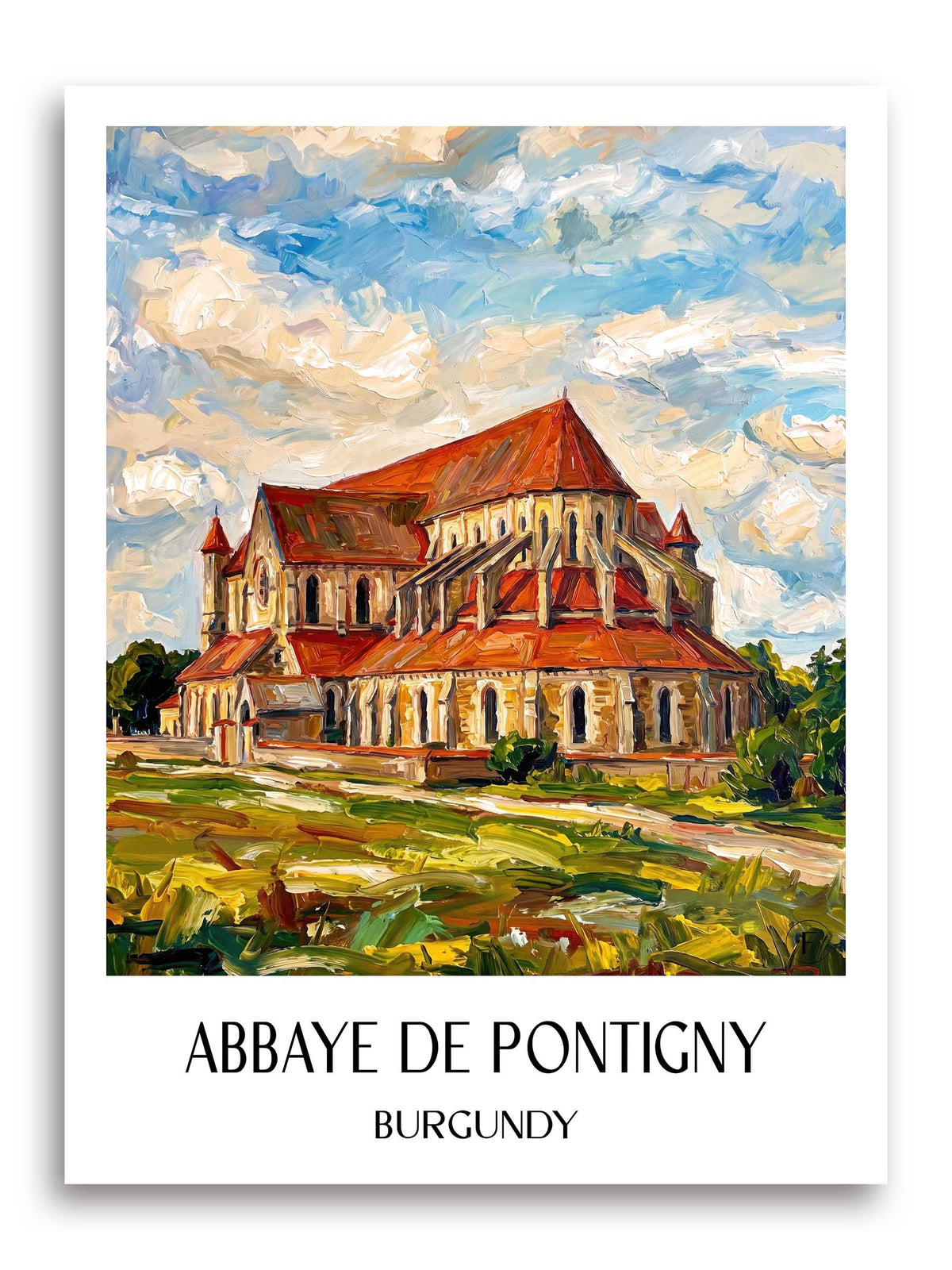 Abbaye de Pontigny Poster - Bourgogne - Frankreich Kunstdruck - Ölgemälde von A4 bis A1