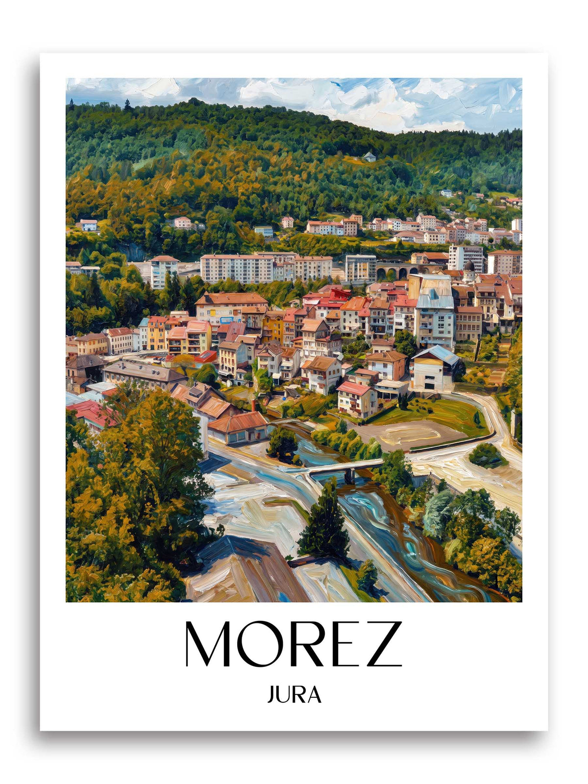 Morez Poster - Jura - Frankreich Kunstdruck - Ölgemälde von A4 bis A1